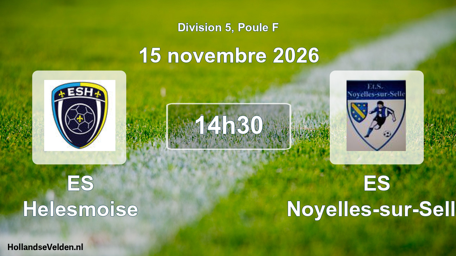 Match programmé: ES Helesmoise - ES Noyelles-sur-Selle (15 novembre 2026)