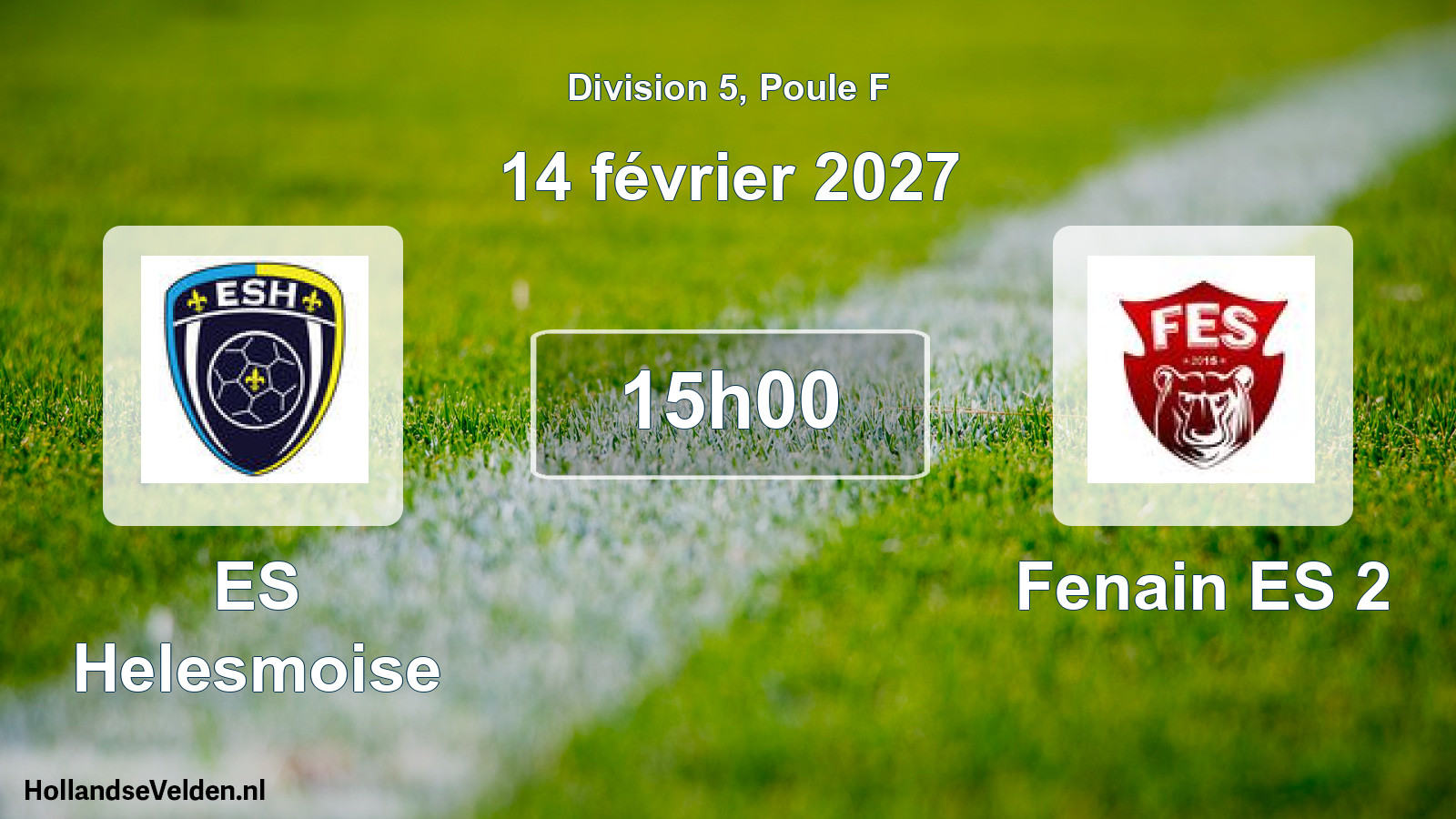 Match programmé: ES Helesmoise - Fenain ES 2 (14 février 2027)