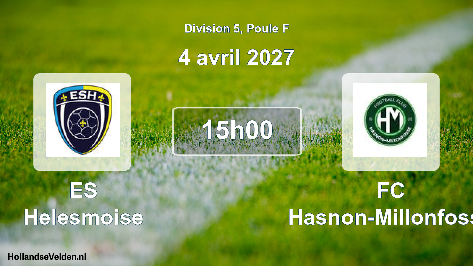 Geplande wedstrijd: ES Helesmoise - FC Hasnon-Millonfosse (4 april 2027)