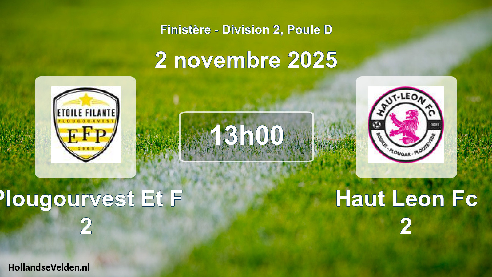 Geplande wedstrijd: Plougourvest Et F 2 - Haut Leon Fc 2 (2 novembre 2025)