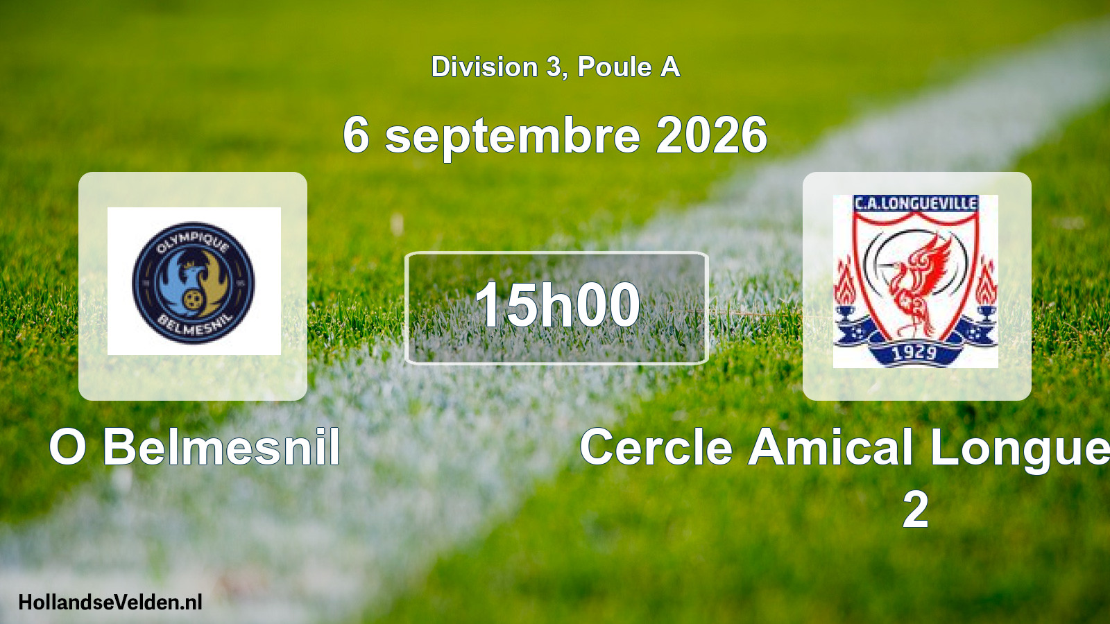 Geplande wedstrijd: O Belmesnil - Cercle Amical Longuevillais 2 (6 september 2026)