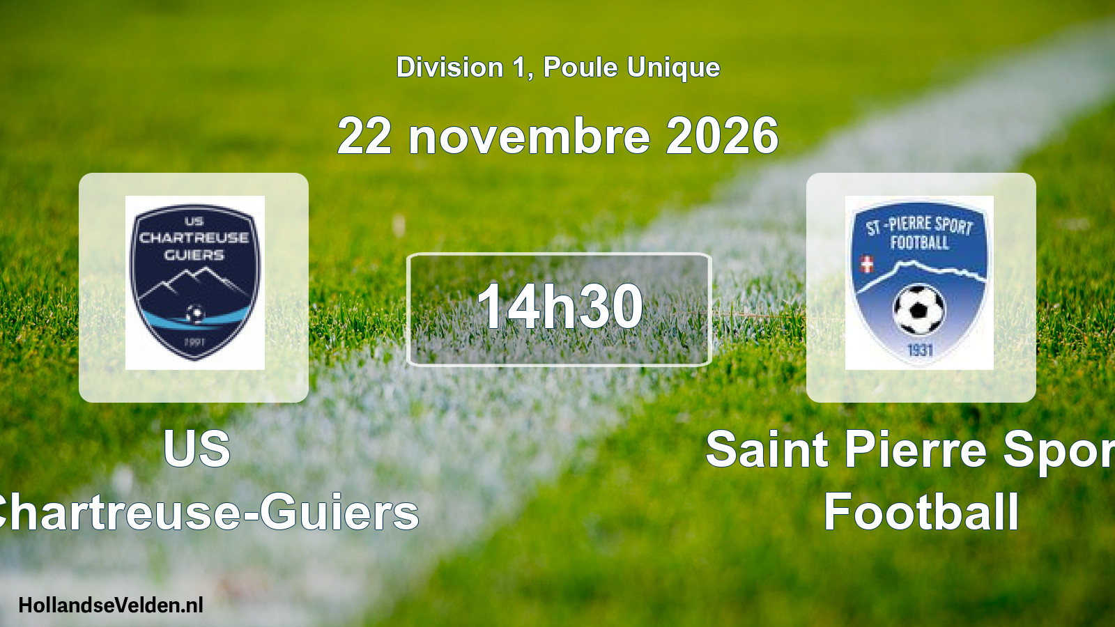 Geplande wedstrijd: US Chartreuse-Guiers - Saint Pierre Sport Football (22 november 2026)