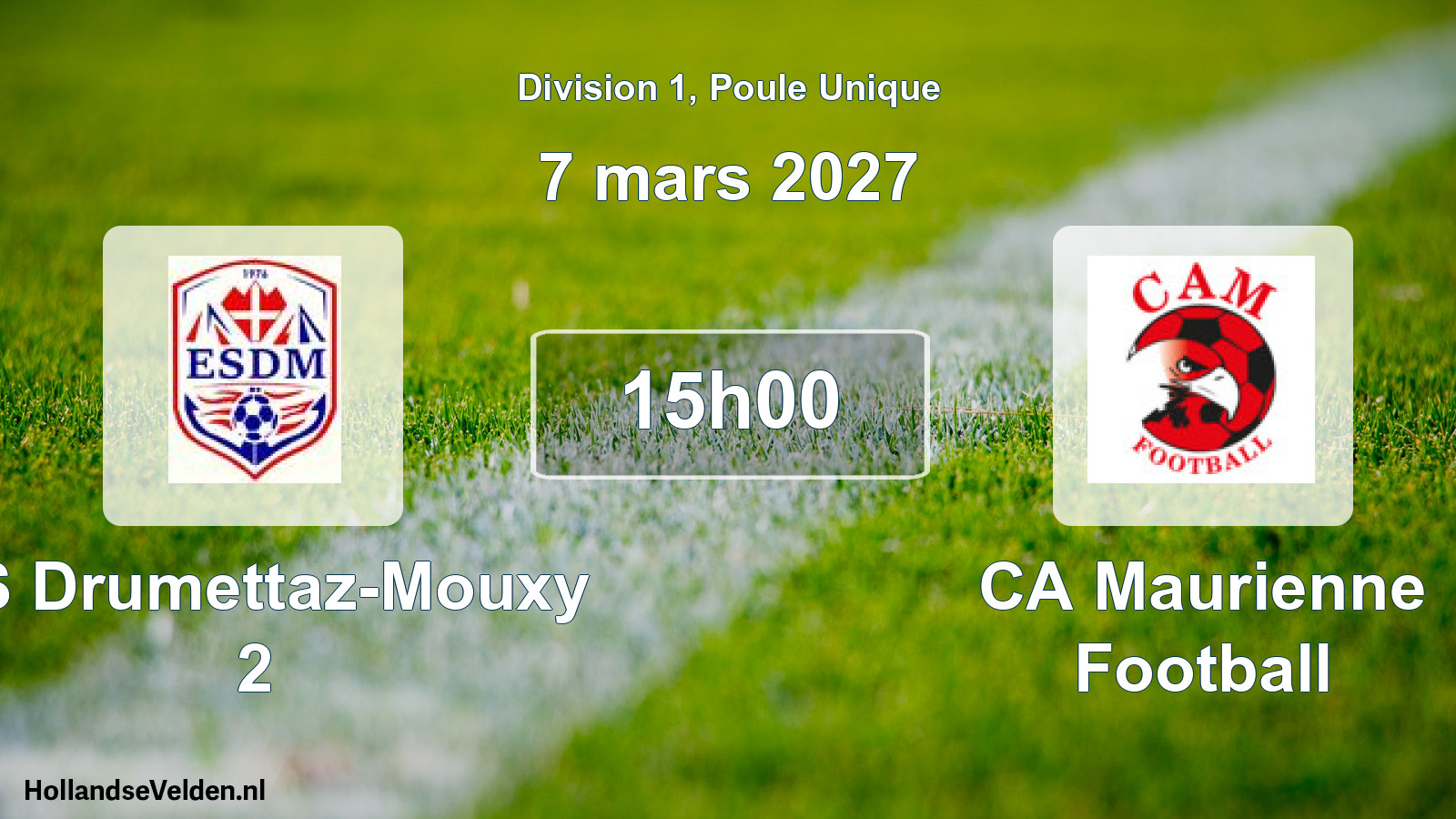 Geplande wedstrijd: ES Drumettaz-Mouxy 2 - CA Maurienne Football (7 maart 2027)