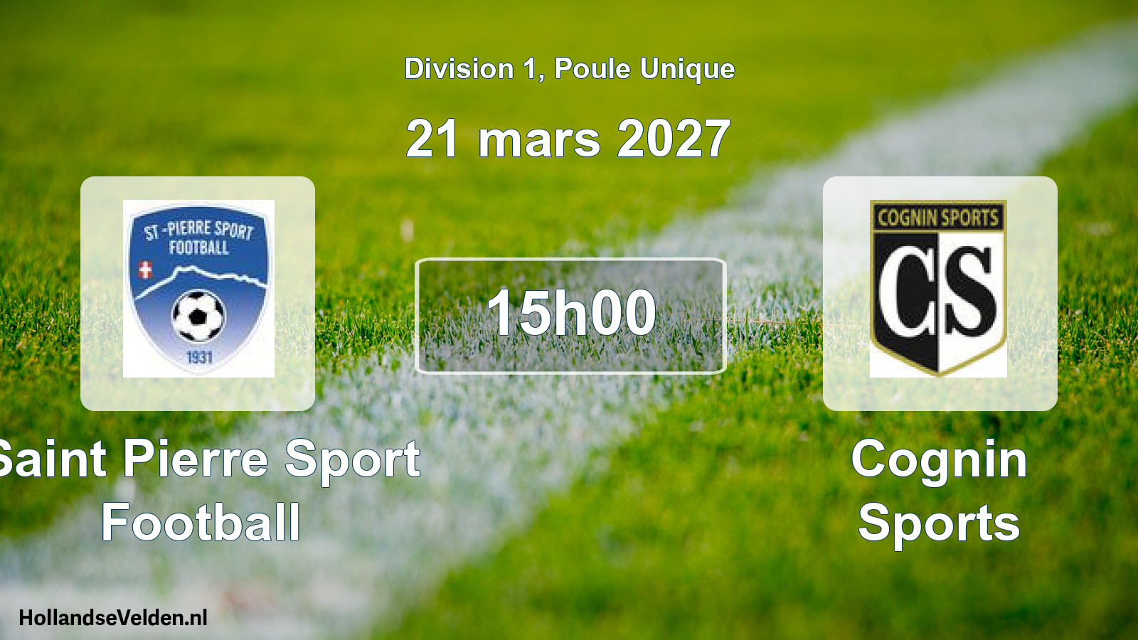 Scheduled Match: Saint Pierre Sport Football - Cognin Sports (21 March 2027)
