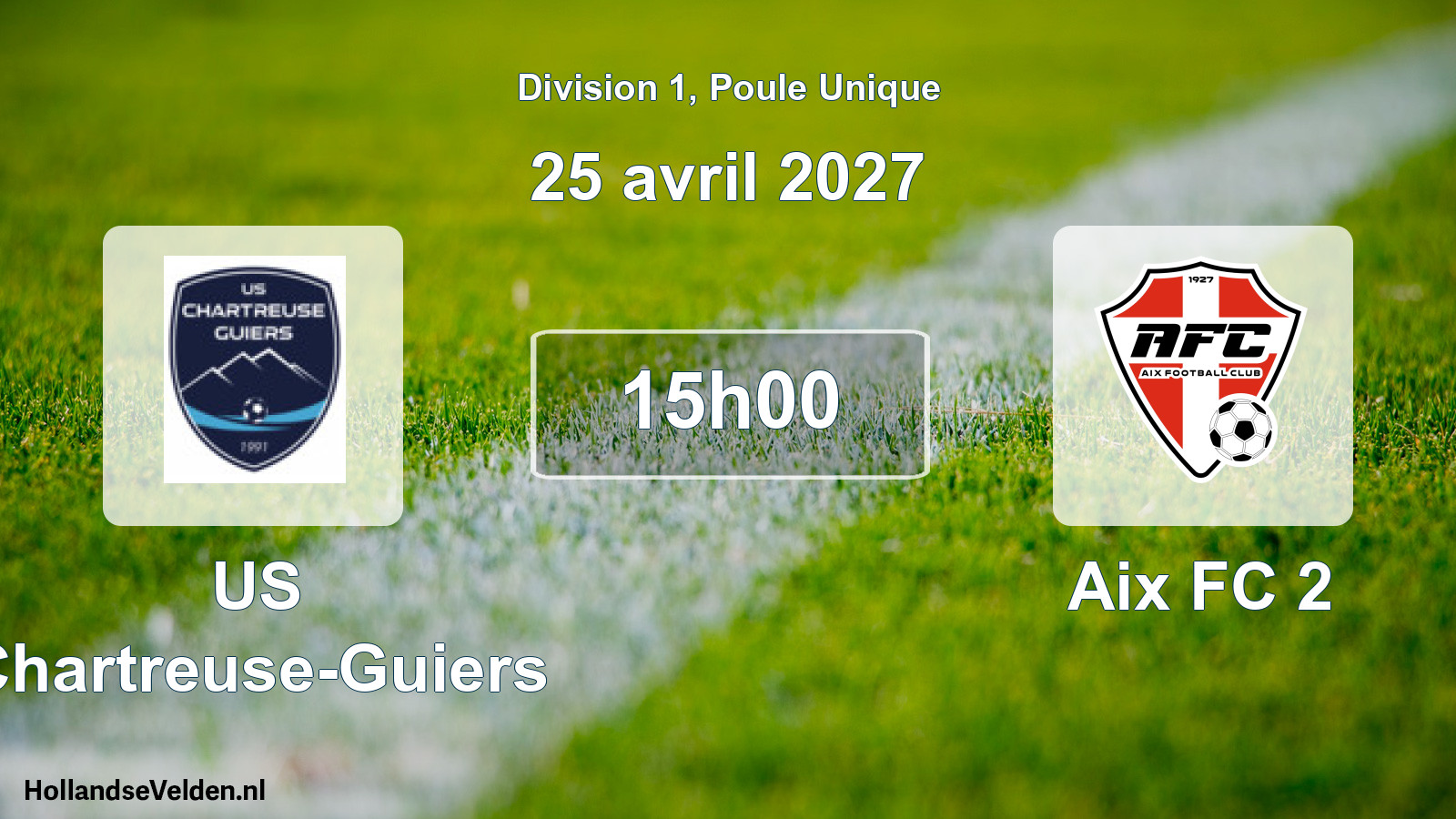Geplande wedstrijd: US Chartreuse-Guiers - Aix FC 2 (25 april 2027)