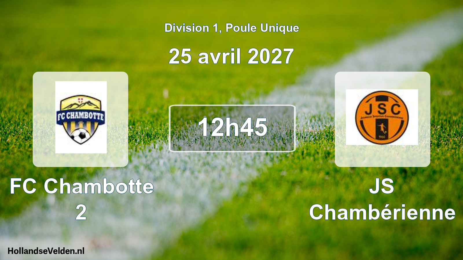 Scheduled Match: FC Chambotte 2 - JS Chambérienne (25 April 2027)