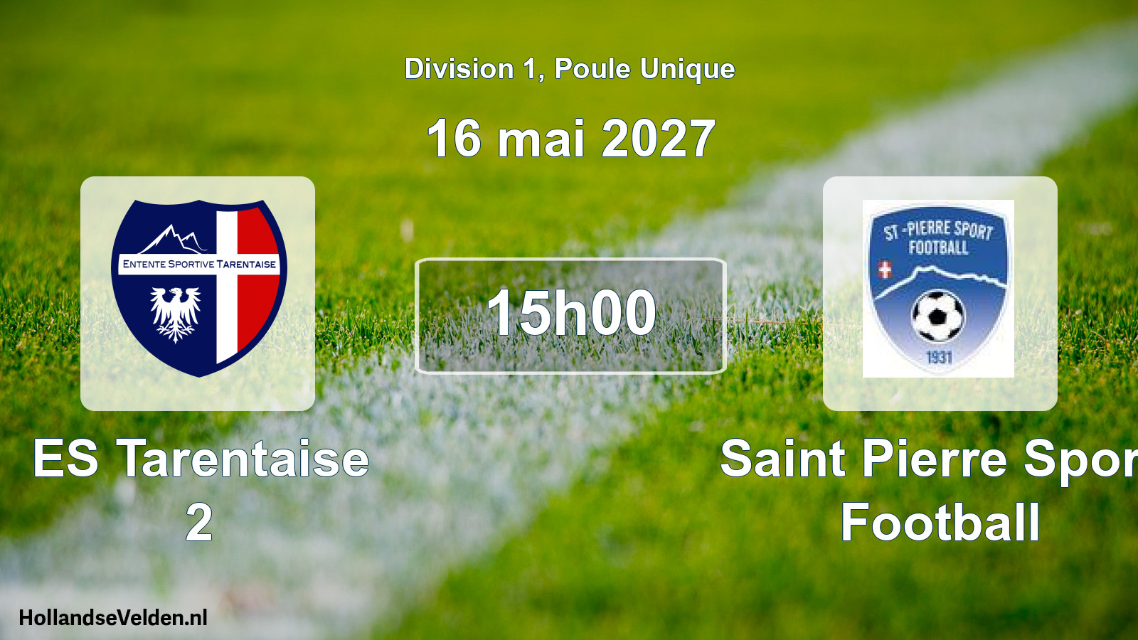 Scheduled Match: ES Tarentaise 2 - Saint Pierre Sport Football (16 May 2027)