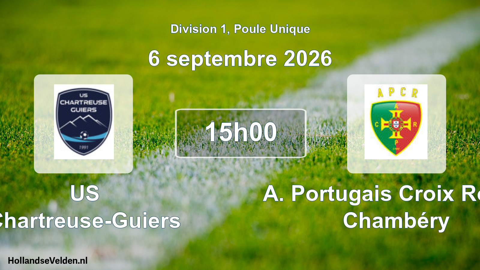 Match programmé: US Chartreuse-Guiers - A. Portugais Croix Rouge Chambéry (6 septembre 2026)