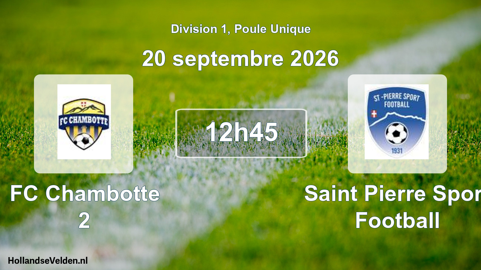 Scheduled Match: FC Chambotte 2 - Saint Pierre Sport Football (20 September 2026)