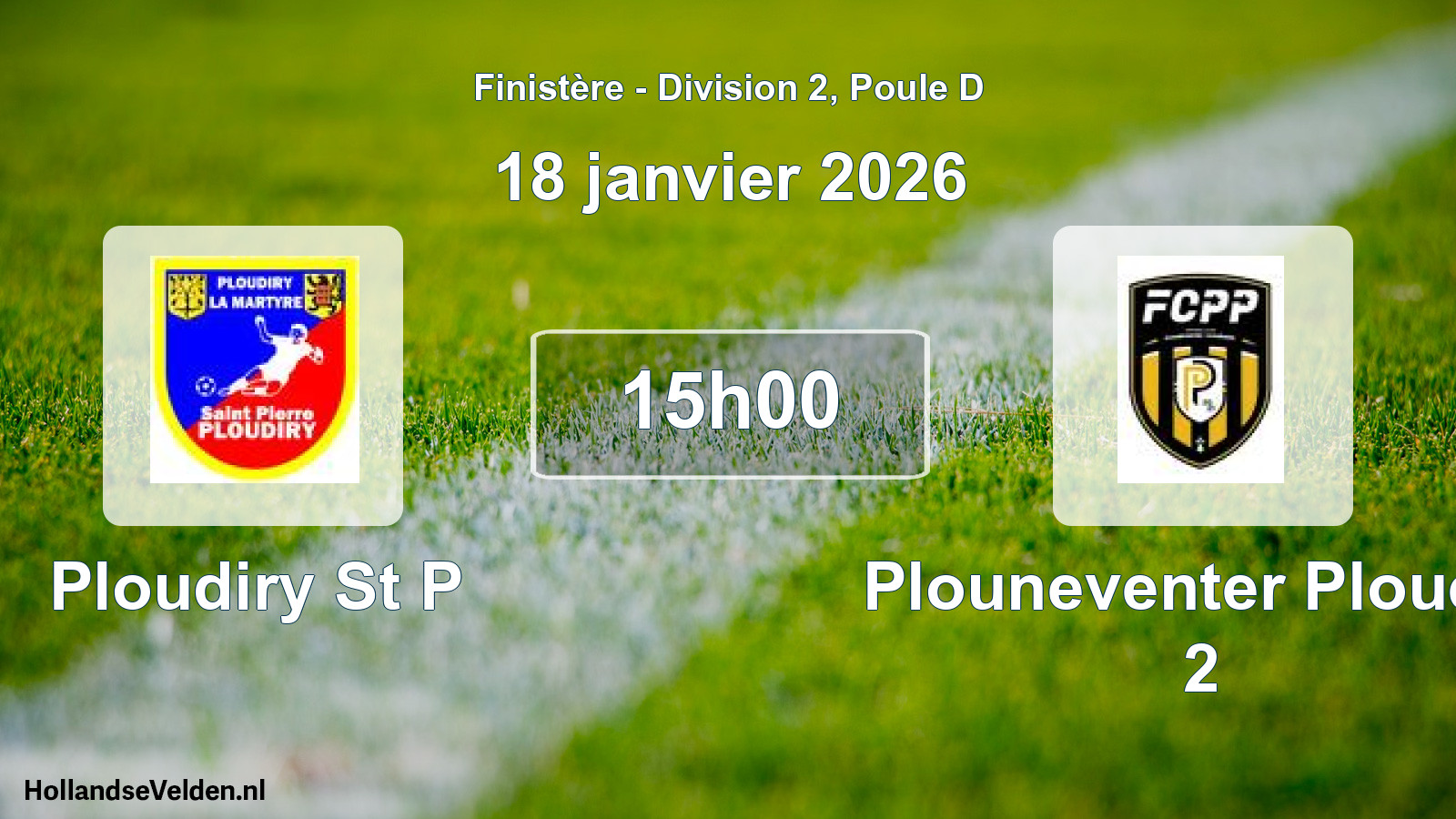 Scheduled Match: Ploudiry St P - Plouneventer Ploued. 2 (18 January 2026)