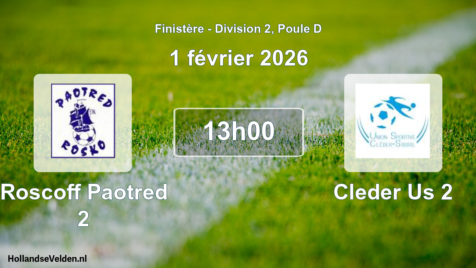 Geplande wedstrijd: Roscoff Paotred 2 - Cleder Us 2 (1 février 2026)