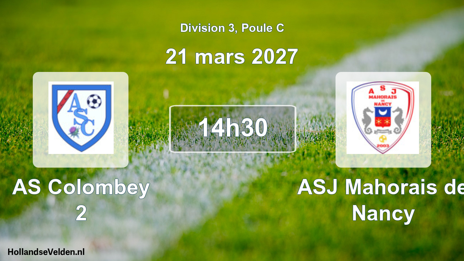 Scheduled Match: AS Colombey 2 - ASJ Mahorais de Nancy (21 March 2027)
