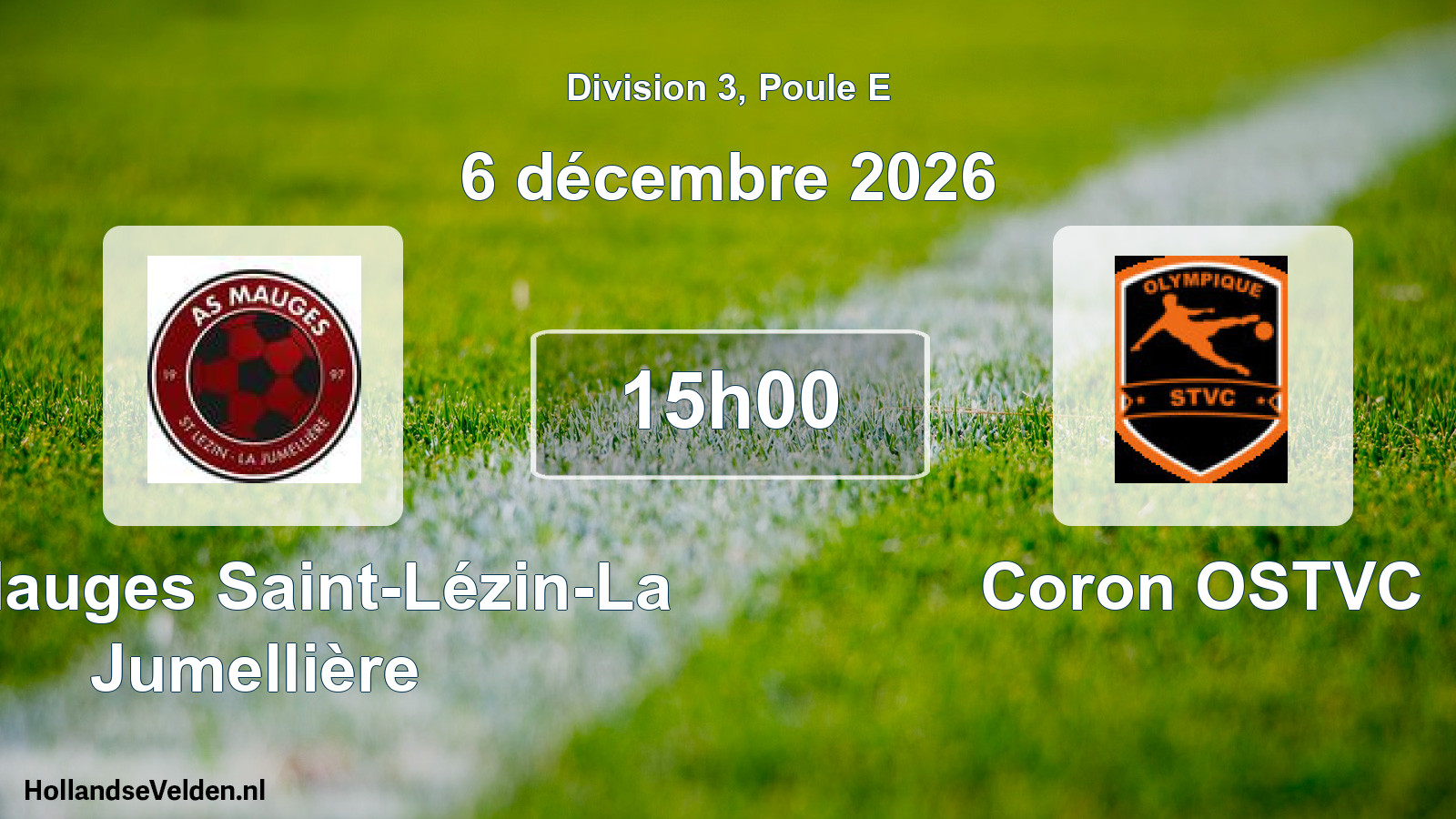 Scheduled Match: AS Mauges Saint-Lézin-La Jumellière - Coron OSTVC (6 December 2026)