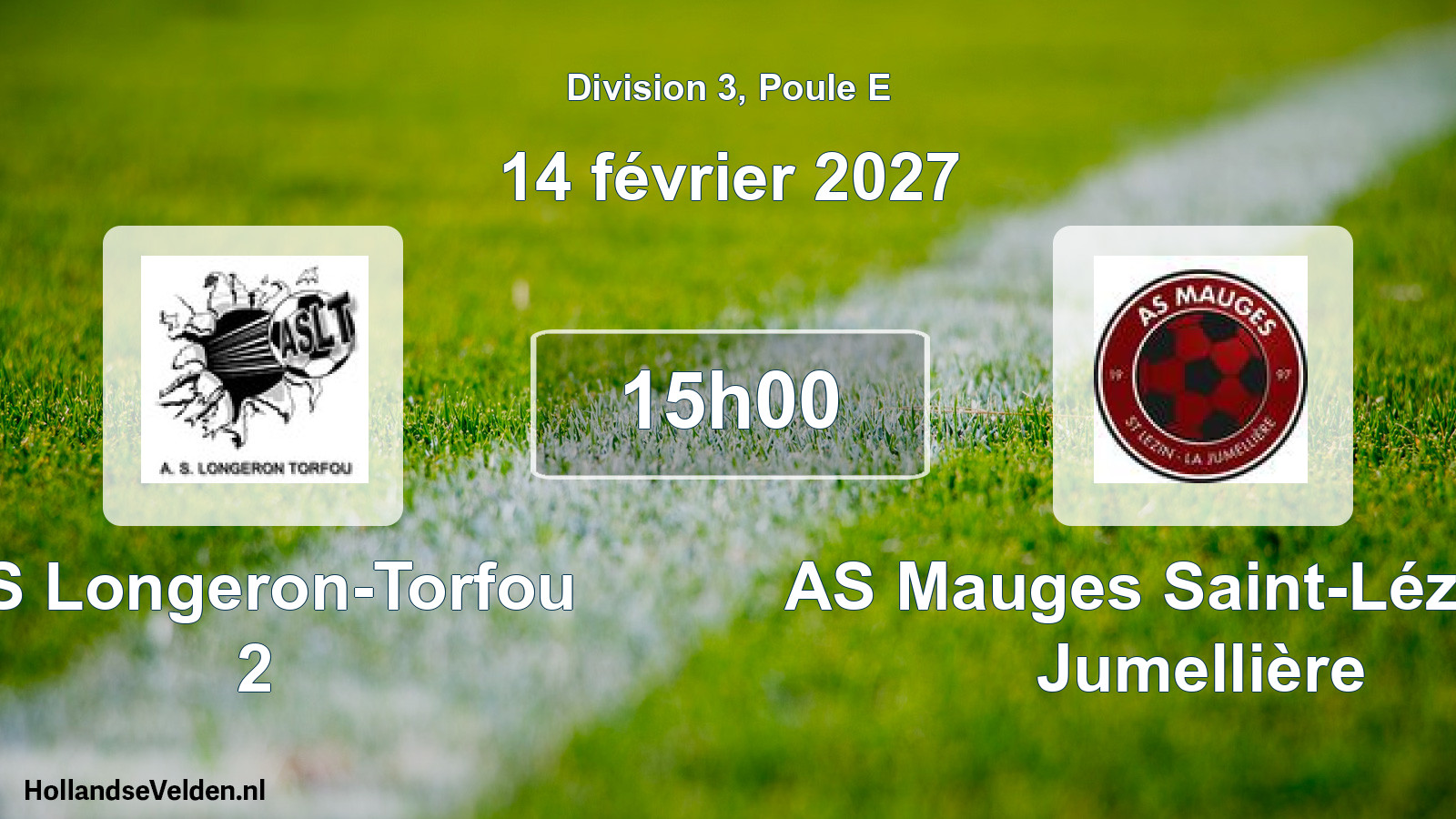 Scheduled Match: AS Longeron-Torfou 2 - AS Mauges Saint-Lézin-La Jumellière (14 February 2027)