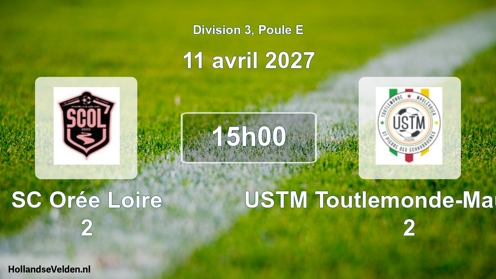 Scheduled Match: SC Orée Loire 2 - USTM Toutlemonde-Maulévrier 2 (11 April 2027)