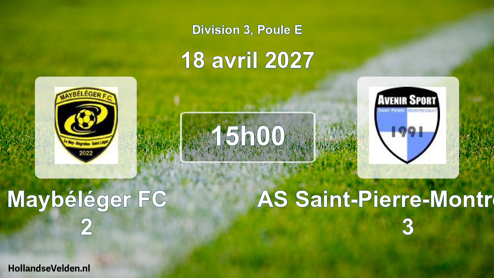Scheduled Match: Maybéléger FC 2 - AS Saint-Pierre-Montrevault 3 (18 April 2027)