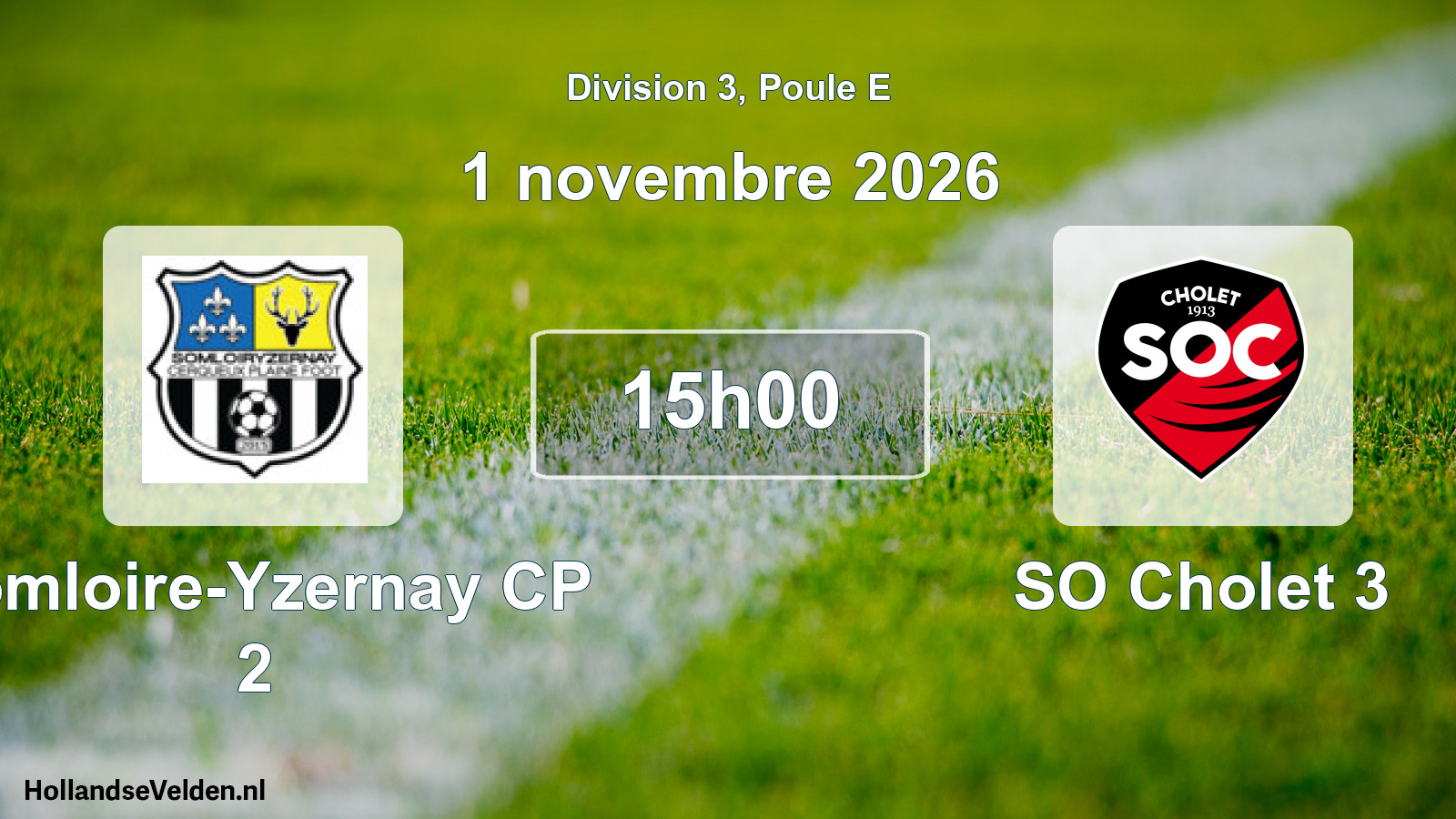 Scheduled Match: Somloire-Yzernay CP 2 - SO Cholet 3 (1 November 2026)