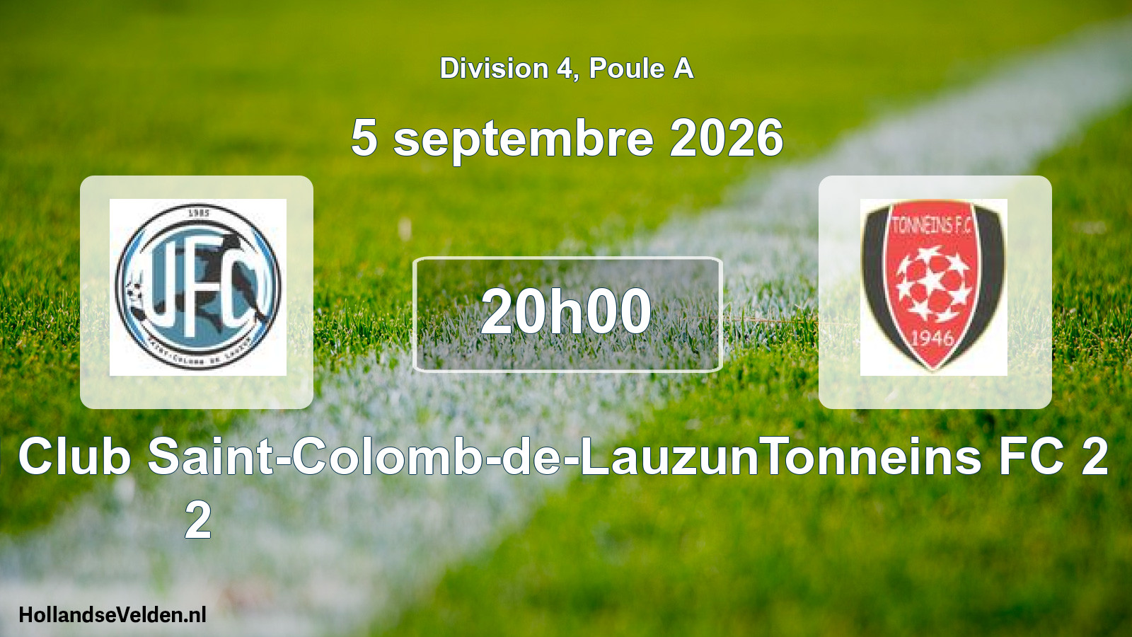 Scheduled Match: Union Football Club Saint-Colomb-de-Lauzun 2 - Tonneins FC 2 (5 September 2026)