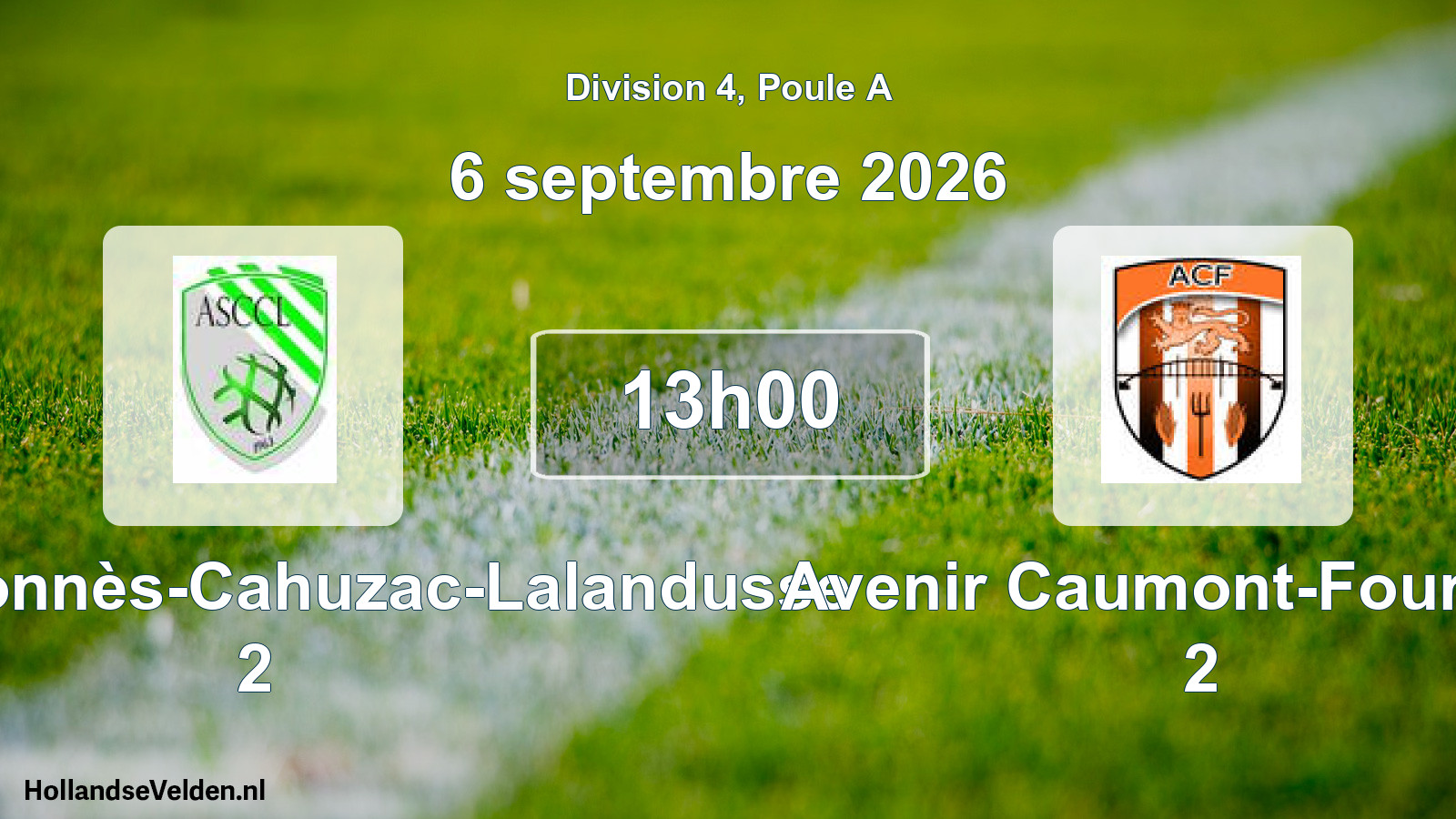 Scheduled Match: AS Castillonnès-Cahuzac-Lalandusse 2 - Avenir Caumont-Fourques 2 (6 September 2026)