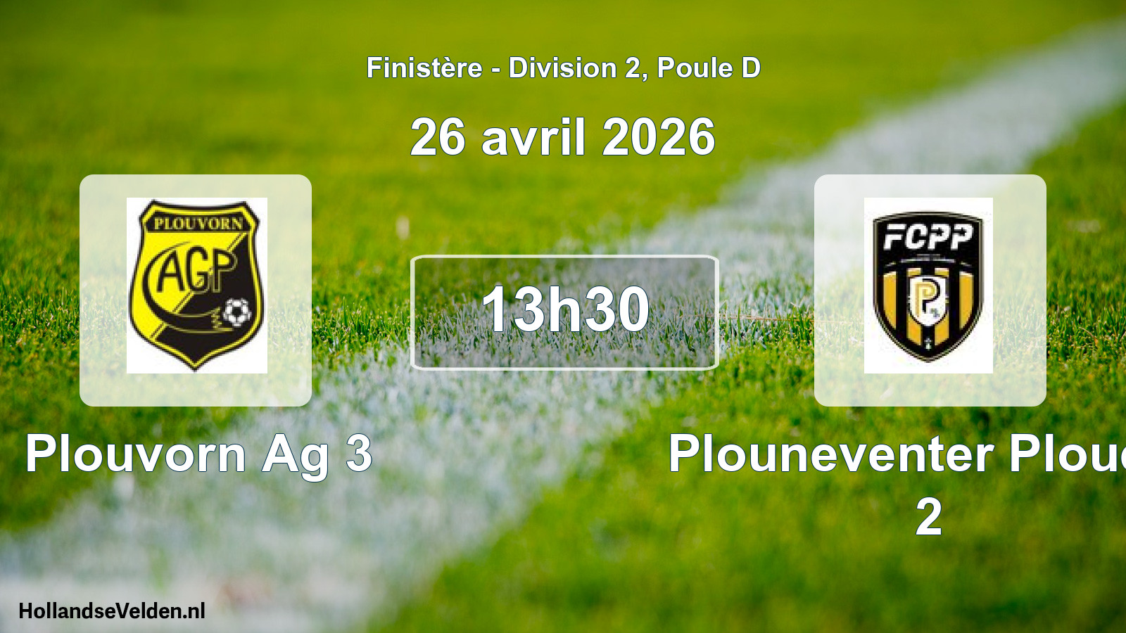Geplande wedstrijd: Plouvorn Ag 3 - Plouneventer Ploued. 2 (26 avril 2026)