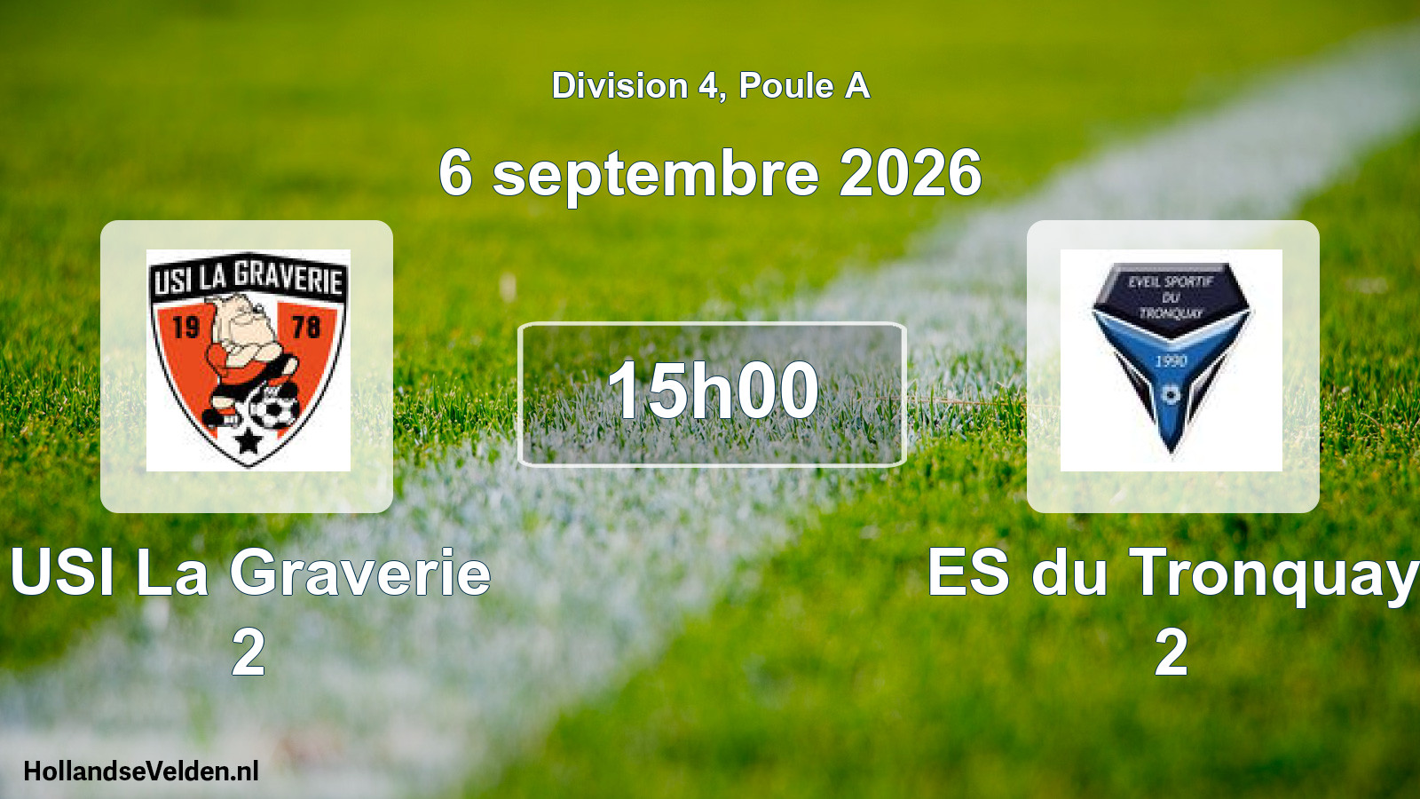 Scheduled Match: USI La Graverie 2 - ES du Tronquay 2 (6 September 2026)