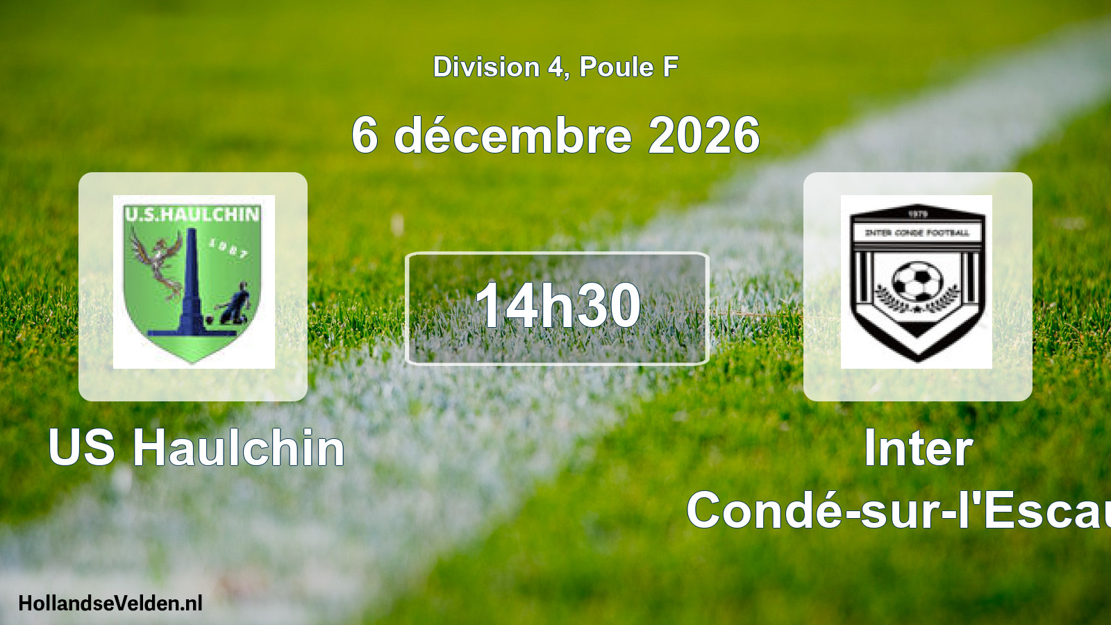 Match programmé: US Haulchin - Inter Condé-sur-l'Escaut (6 décembre 2026)