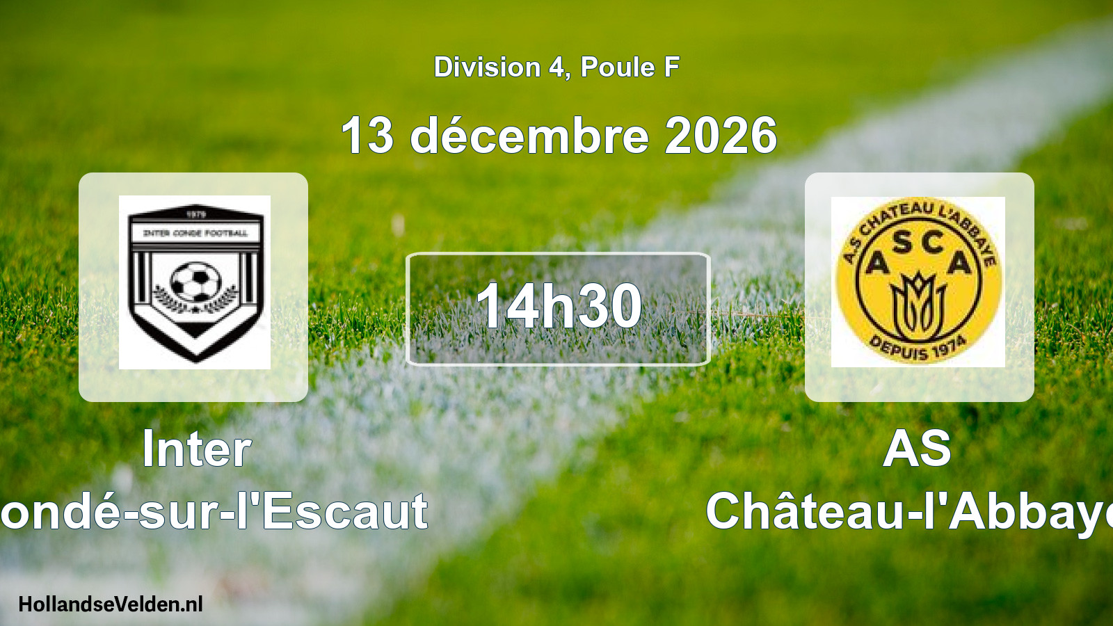 Match programmé: Inter Condé-sur-l'Escaut - AS Château-l'Abbaye (13 décembre 2026)