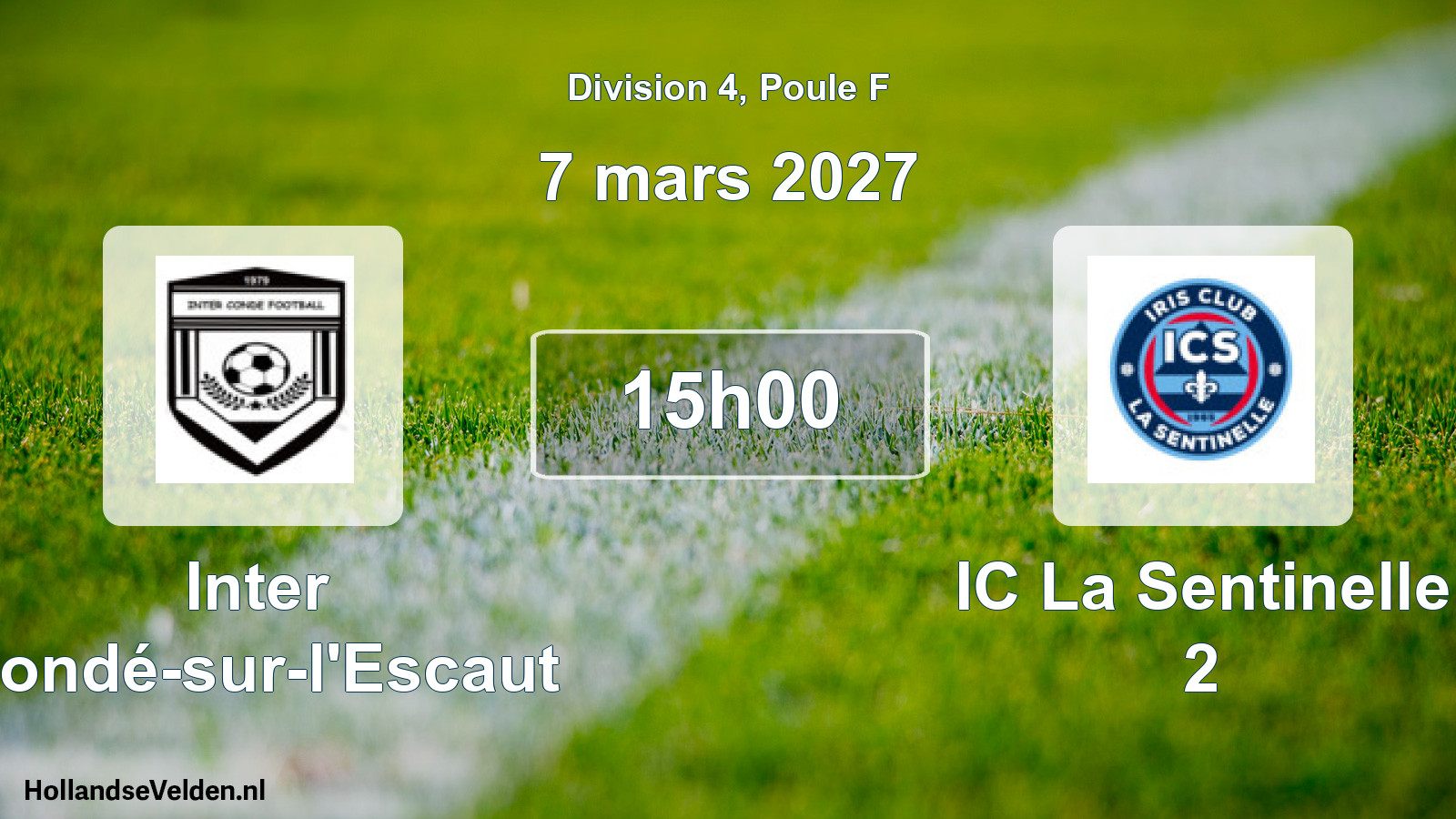 Scheduled Match: Inter Condé-sur-l'Escaut - IC La Sentinelle 2 (7 March 2027)