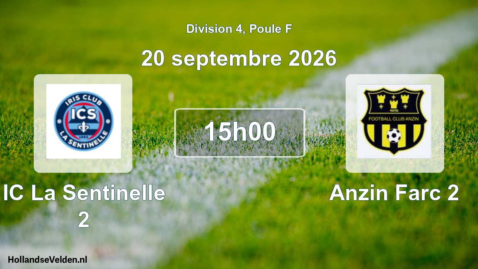 Match programmé: IC La Sentinelle 2 - Anzin Farc 2 (20 septembre 2026)