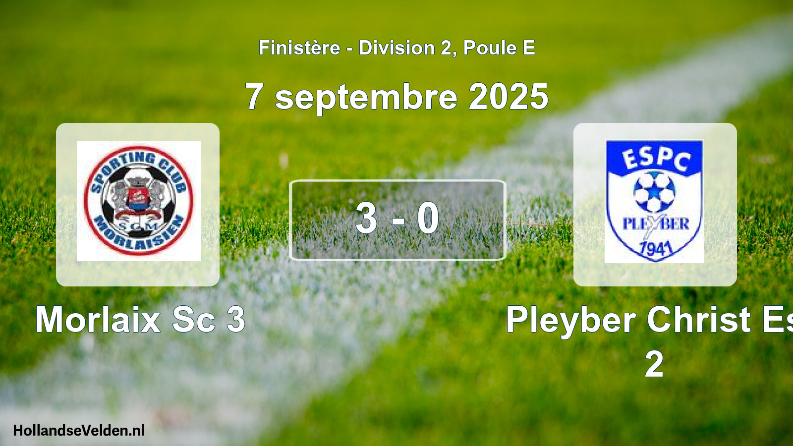 Gespeelde wedstrijd: Morlaix Sc 3 - Pleyber Christ Es 2 3 - 0 (7 septembre 2025)