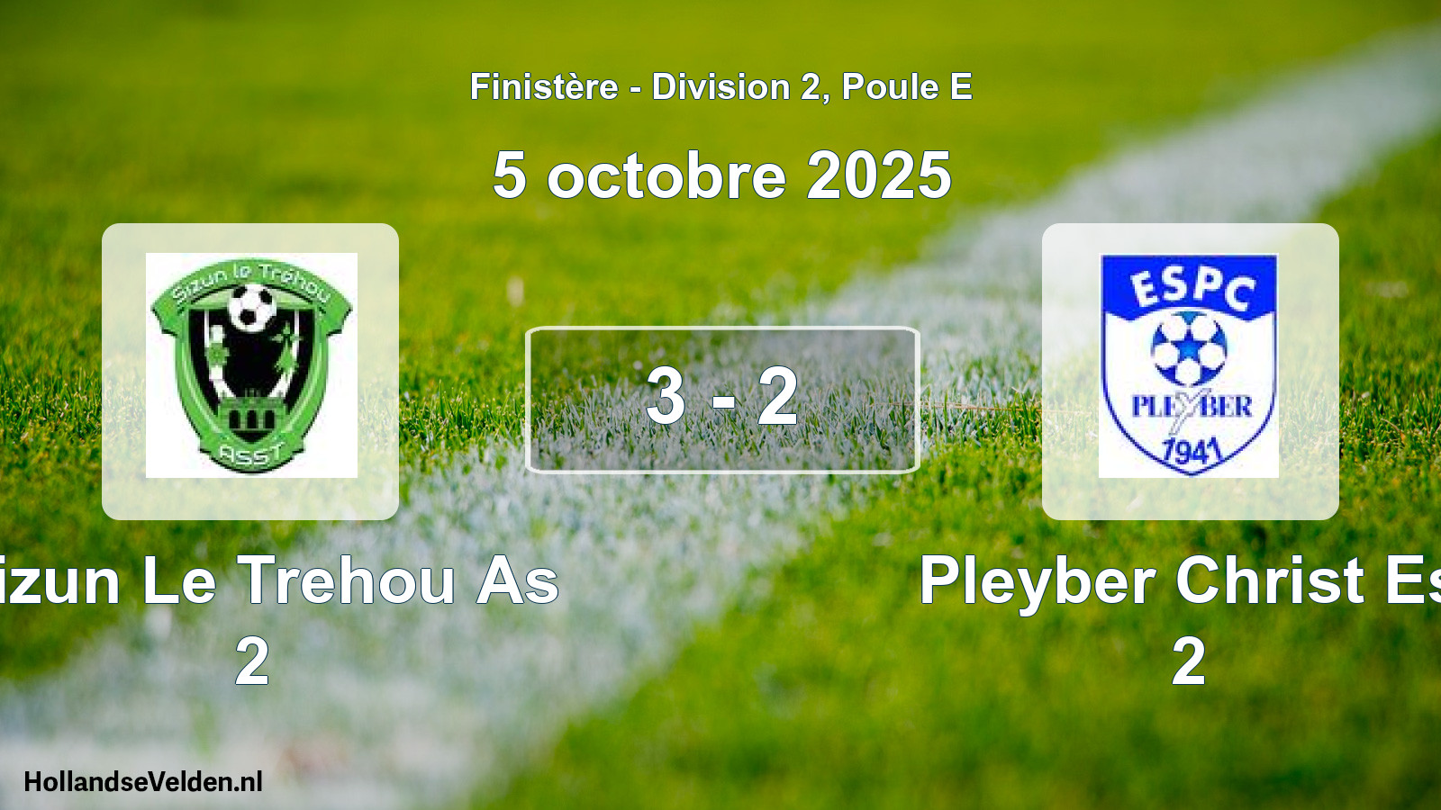 Total number of matches played: Sizun Le Trehou As 2 - Pleyber Christ Es 2 3 - 2 (5 October 2025)