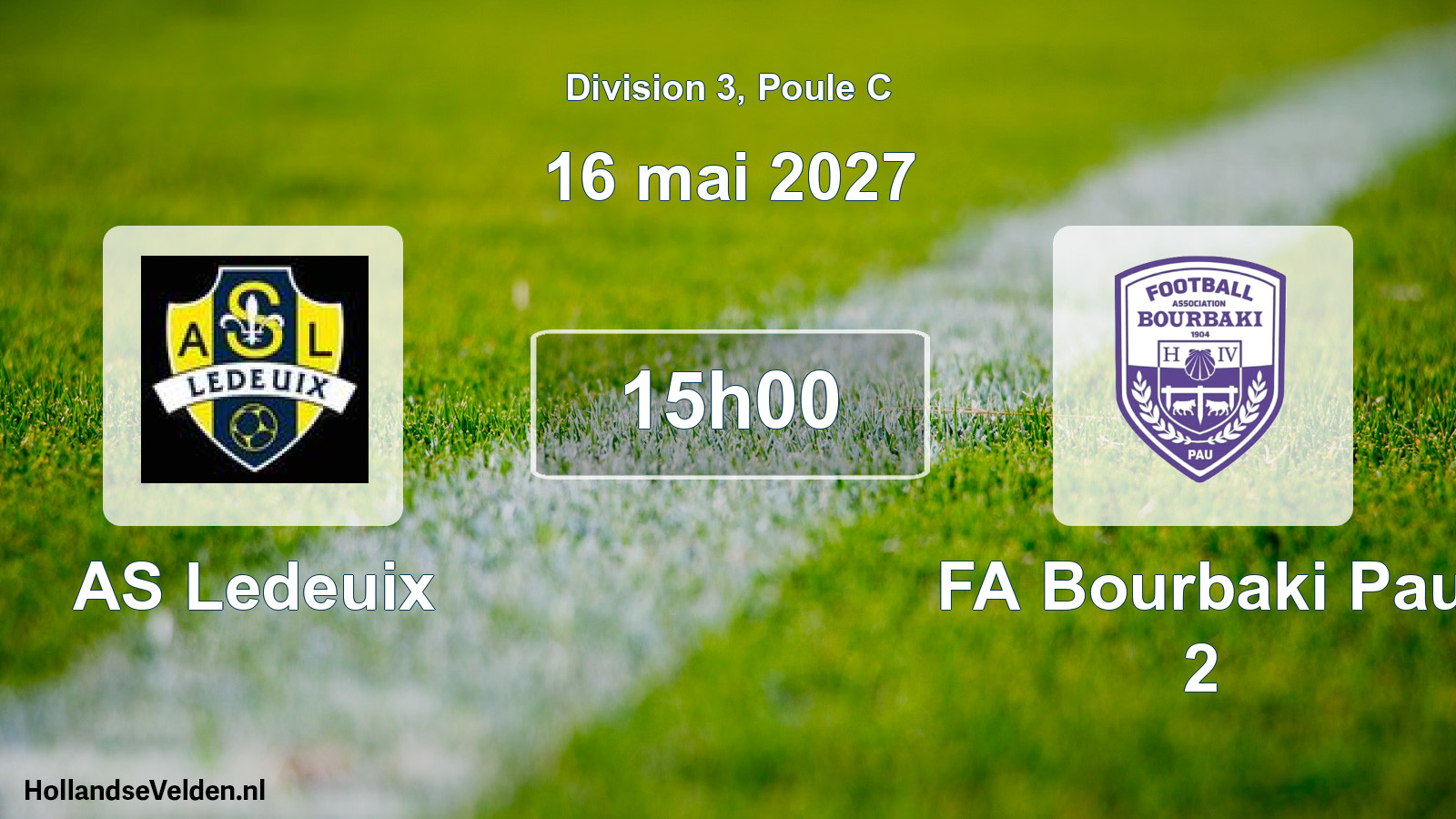 Scheduled Match: AS Ledeuix - FA Bourbaki Pau 2 (16 May 2027)