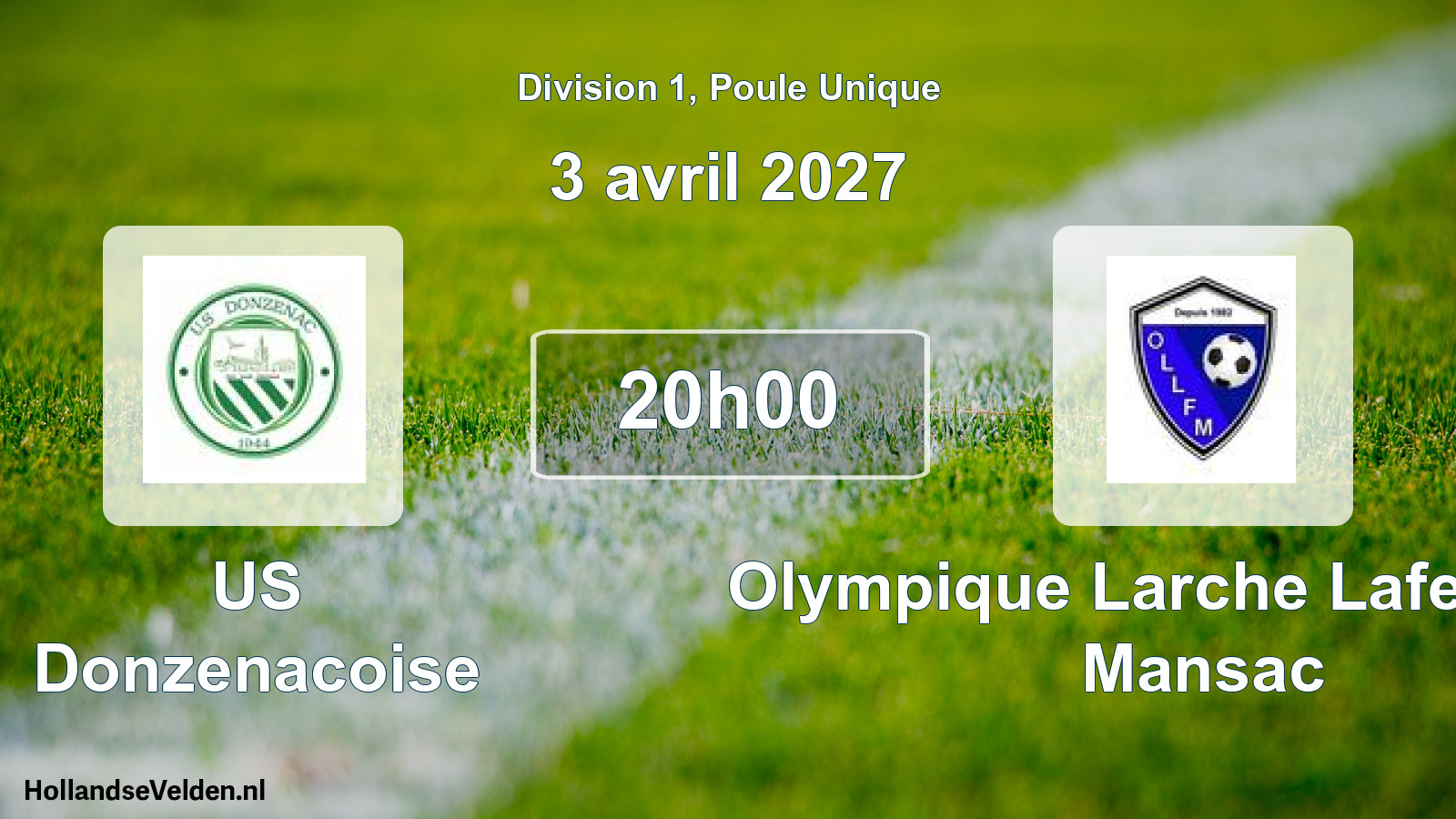 Scheduled Match: US Donzenacoise - Olympique Larche Lafeuillade Mansac (3 April 2027)