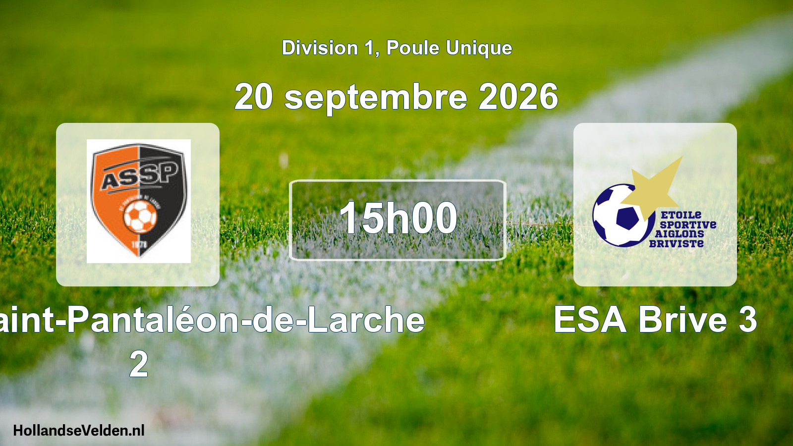 Scheduled Match: AS de Saint-Pantaléon-de-Larche 2 - ESA Brive 3 (20 September 2026)