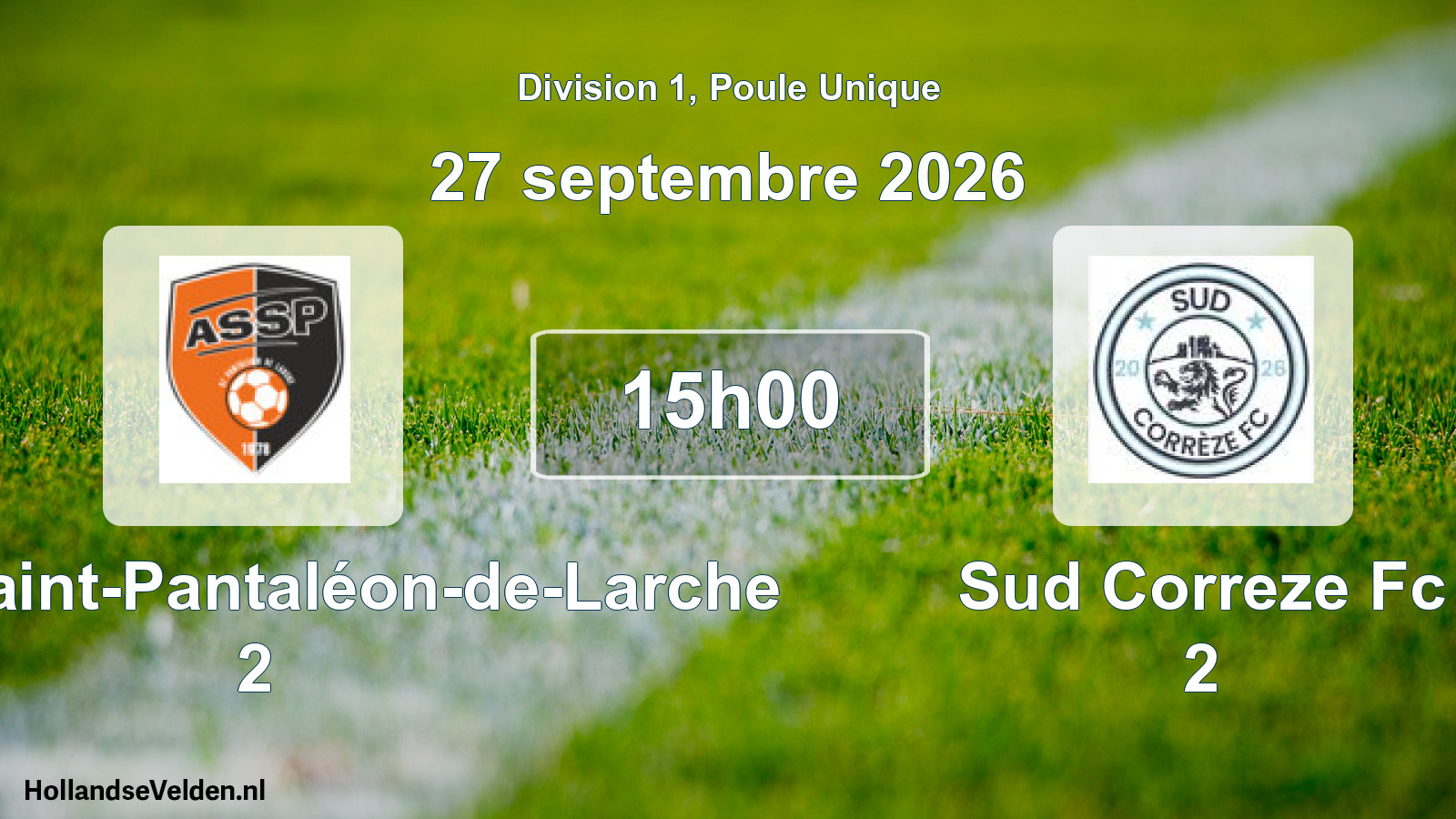 Scheduled Match: AS de Saint-Pantaléon-de-Larche 2 - Sud Correze Fc 2 (27 September 2026)