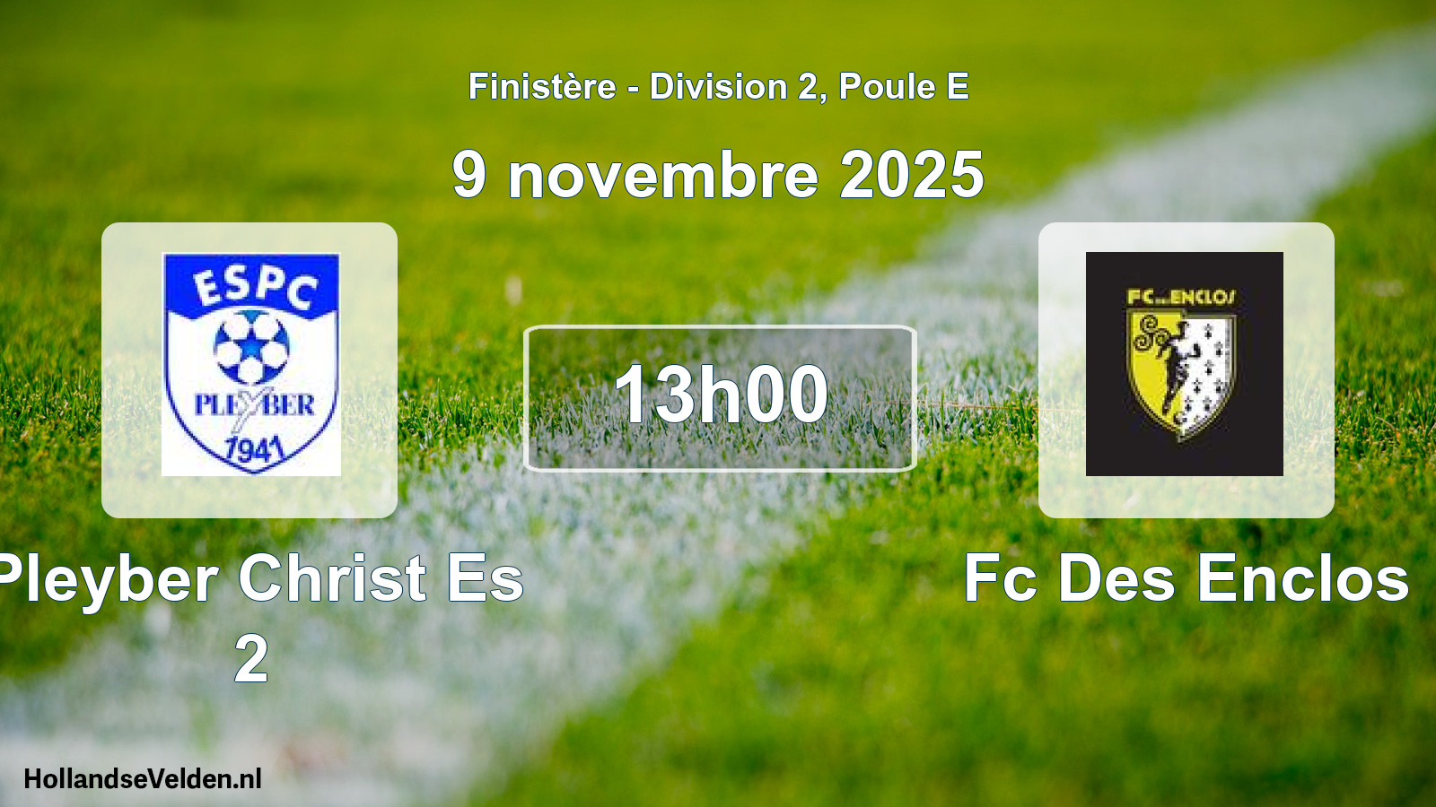 Scheduled Match: Pleyber Christ Es 2 - Fc Des Enclos (9 November 2025)