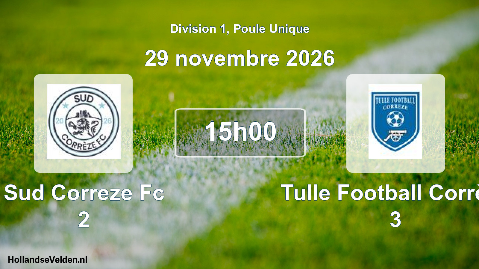 Scheduled Match: Sud Correze Fc 2 - Tulle Football Corrèze 3 (29 November 2026)