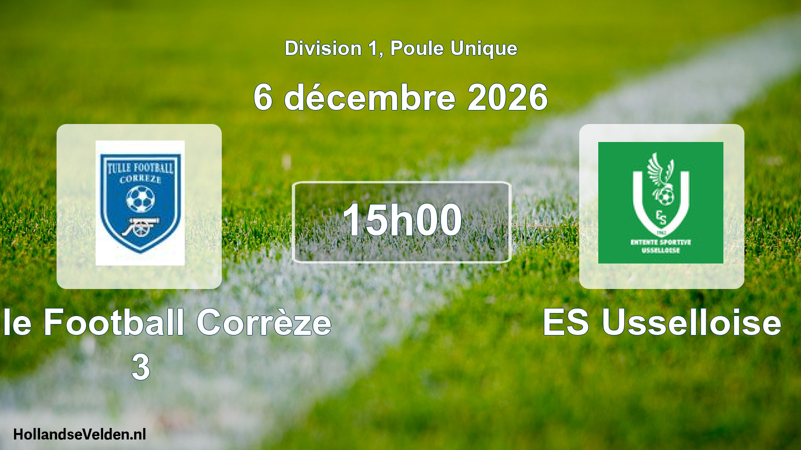 Scheduled Match: Tulle Football Corrèze 3 - ES Usselloise (6 December 2026)