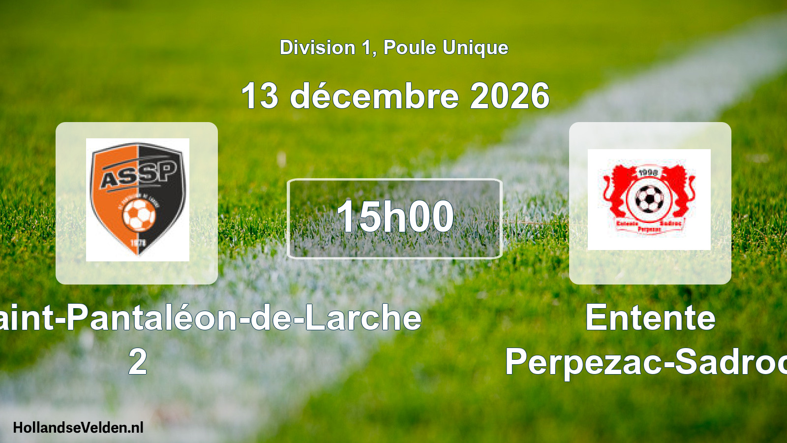 Scheduled Match: AS de Saint-Pantaléon-de-Larche 2 - Entente Perpezac-Sadroc (13 December 2026)