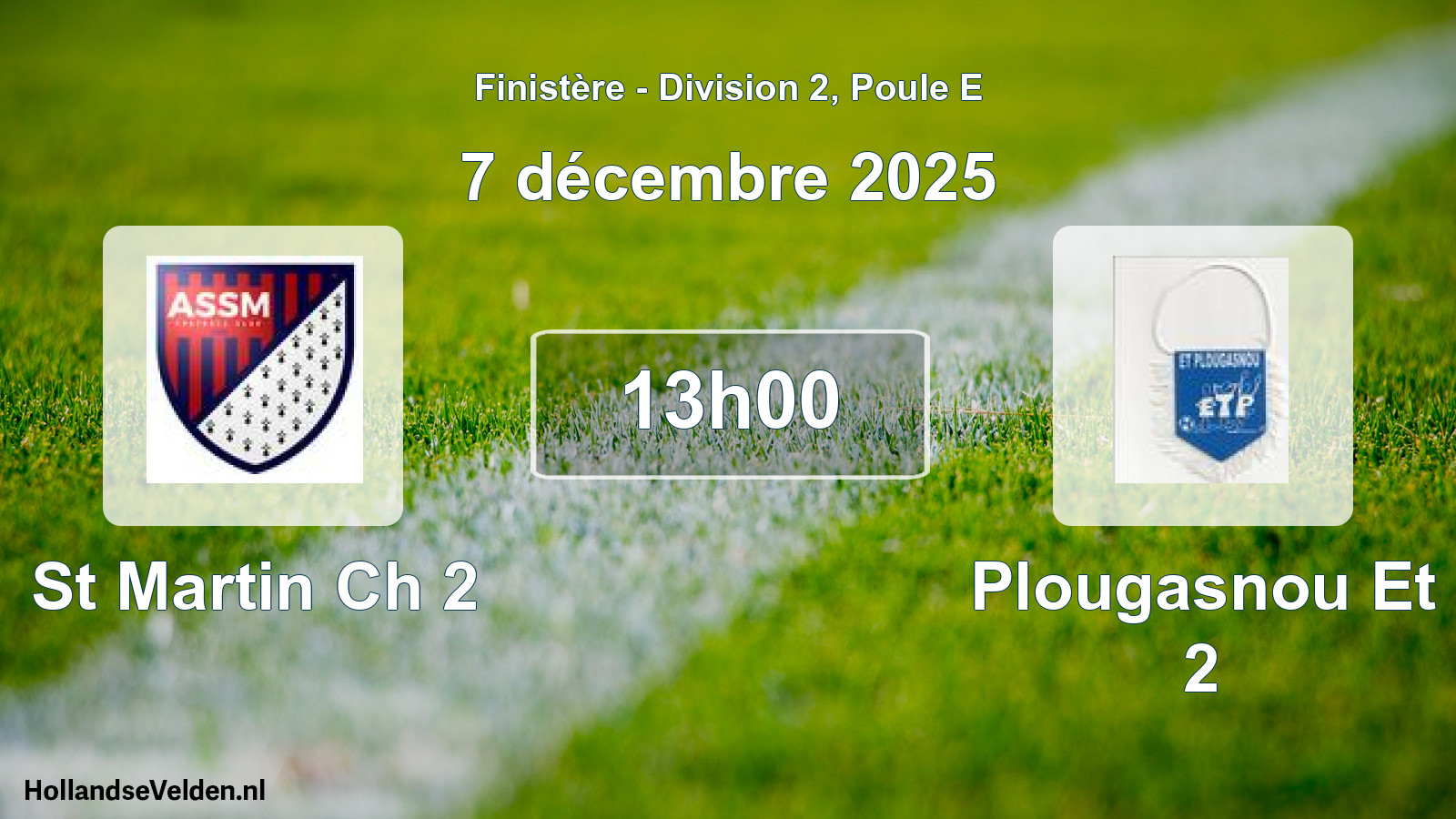 Scheduled Match: St Martin Ch 2 - Plougasnou Et 2 (7 December 2025)