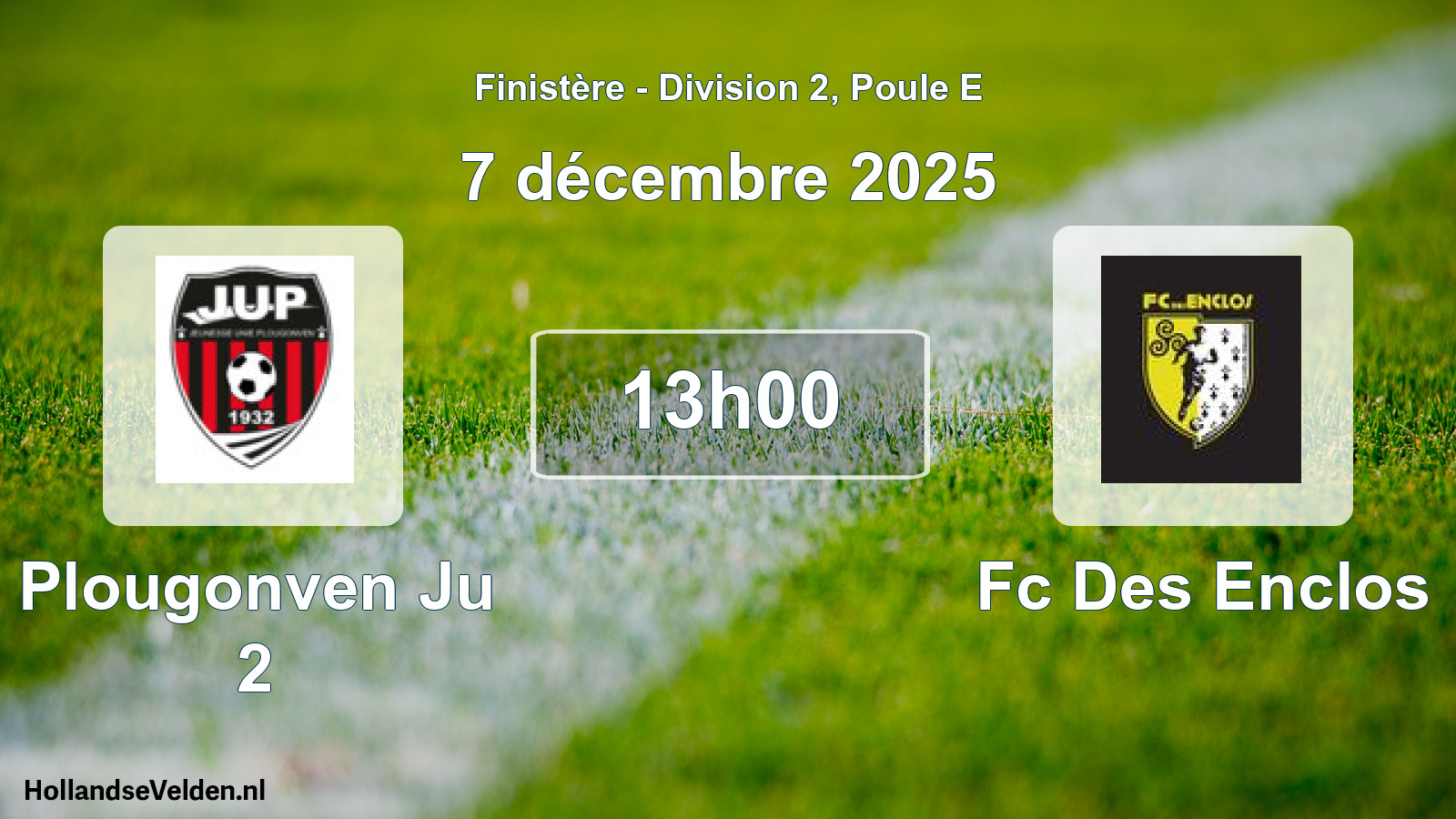 Geplande wedstrijd: Plougonven Ju 2 - Fc Des Enclos (7 décembre 2025)