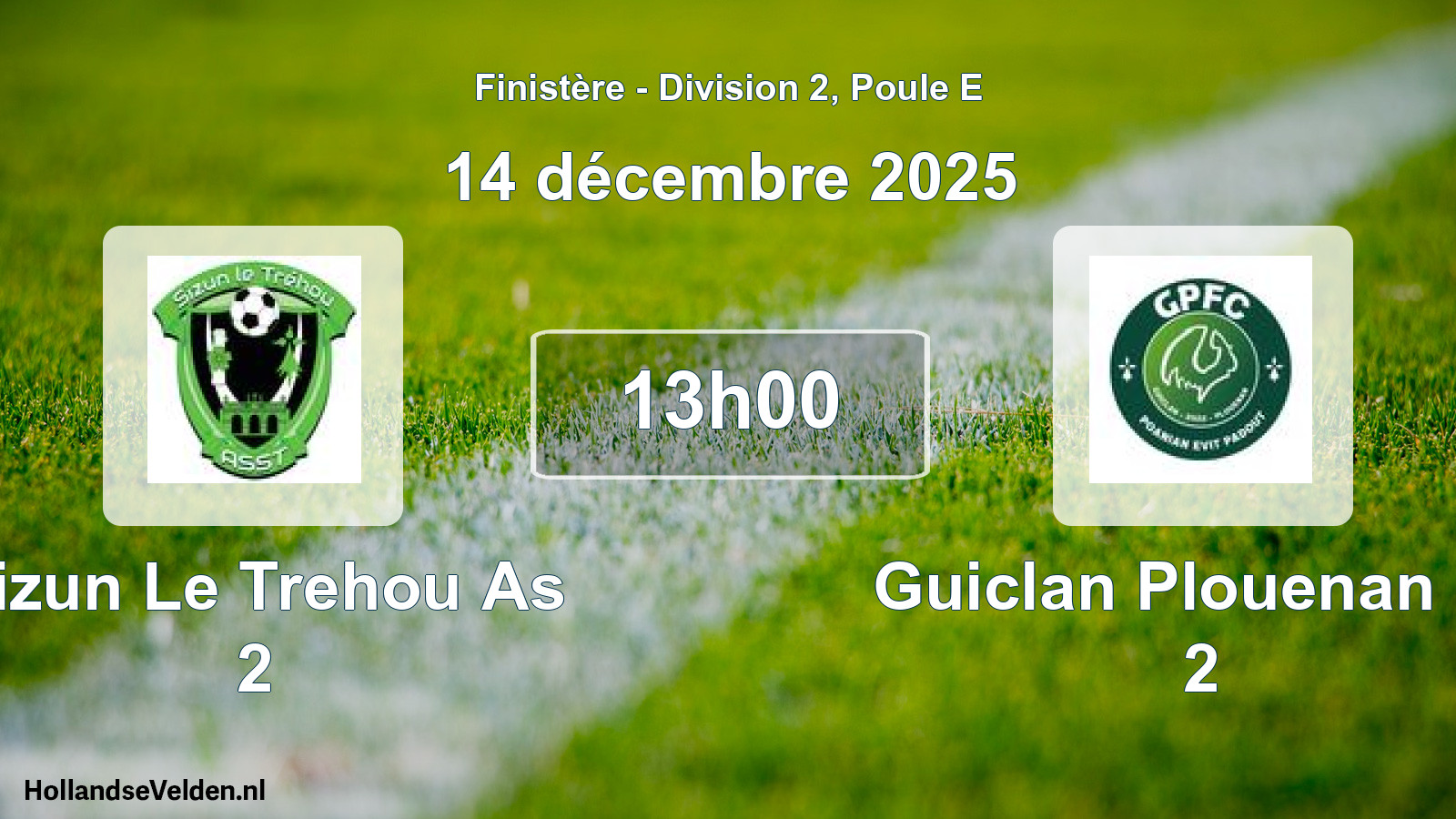 Scheduled Match: Sizun Le Trehou As 2 - Guiclan Plouenan Fc 2 (14 December 2025)