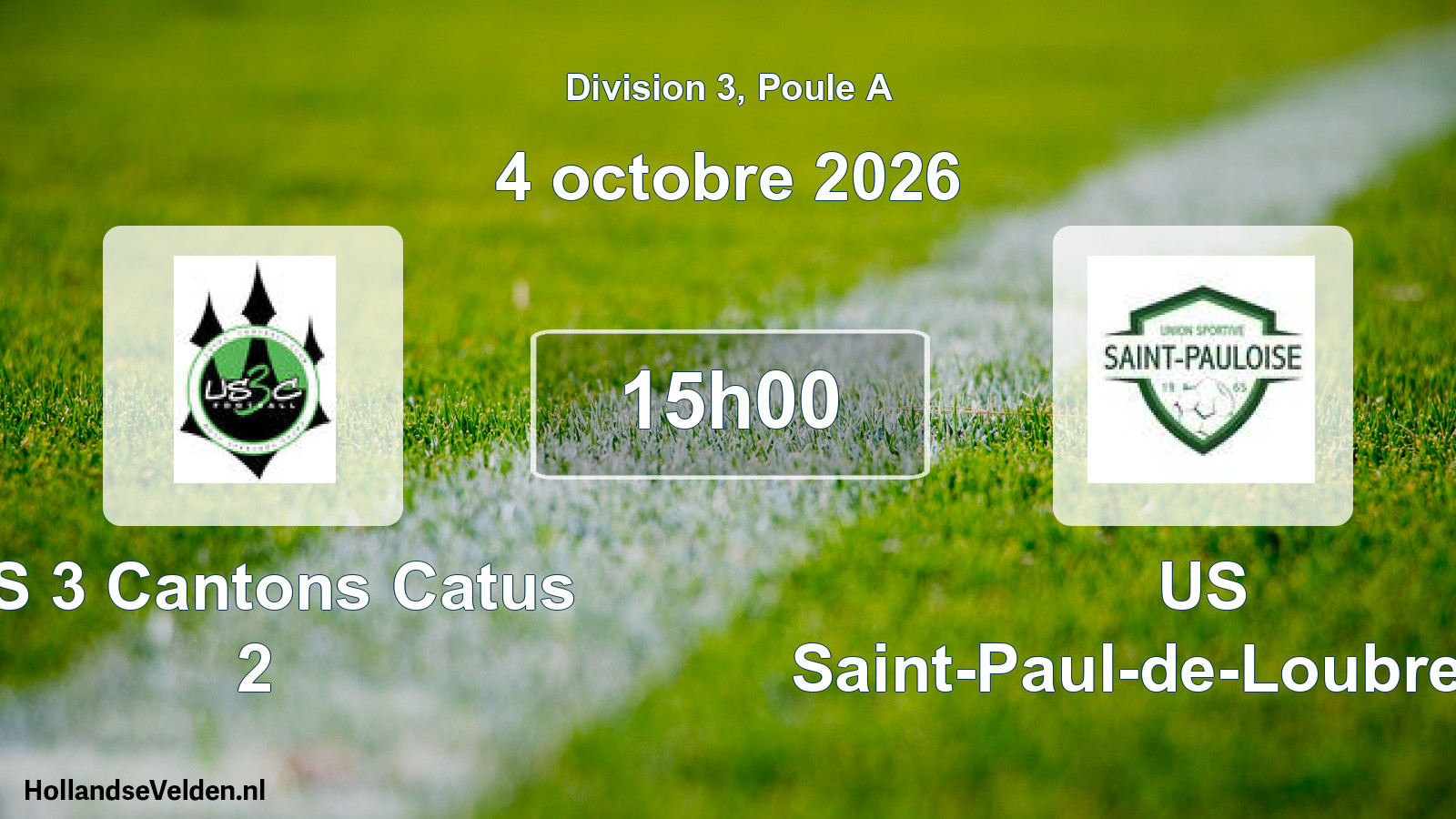 Match programmé: US 3 Cantons Catus 2 - US Saint-Paul-de-Loubressac (4 octobre 2026)
