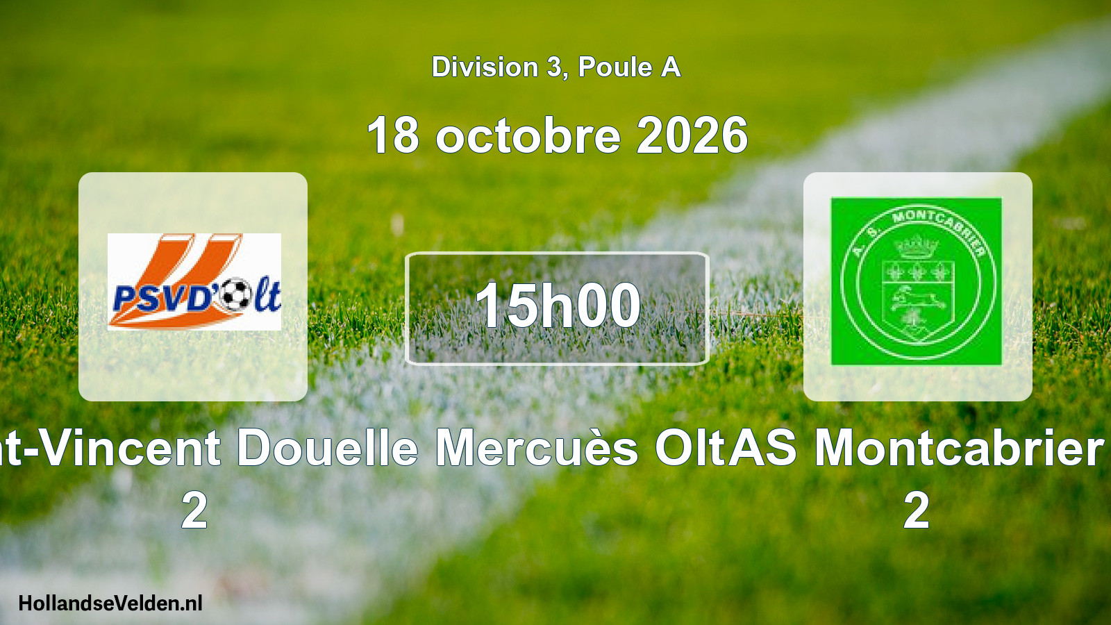 Match programmé: Pradines Saint-Vincent Douelle Mercuès Olt 2 - AS Montcabrier 2 (18 octobre 2026)