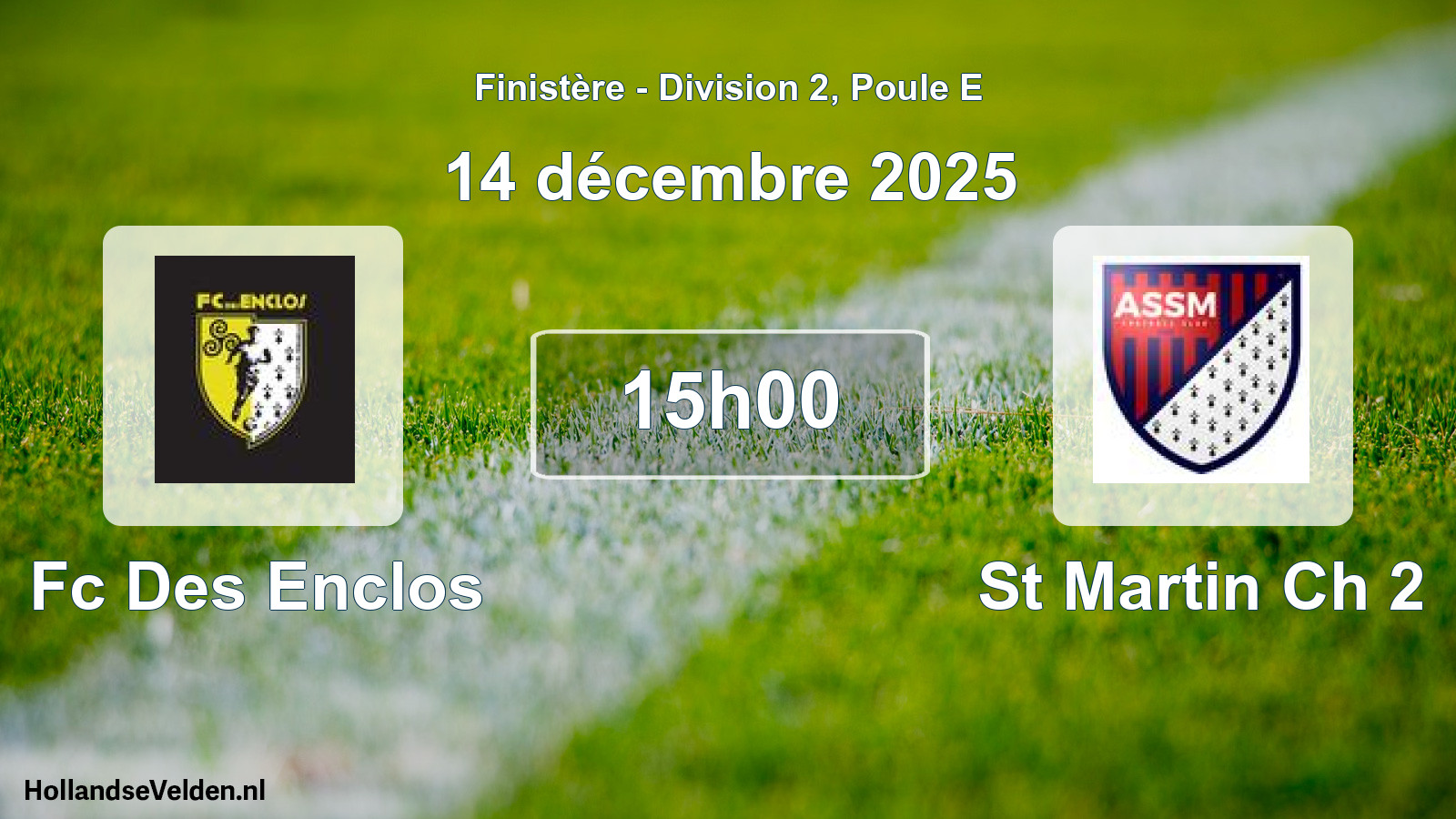 Scheduled Match: Fc Des Enclos - St Martin Ch 2 (14 December 2025)