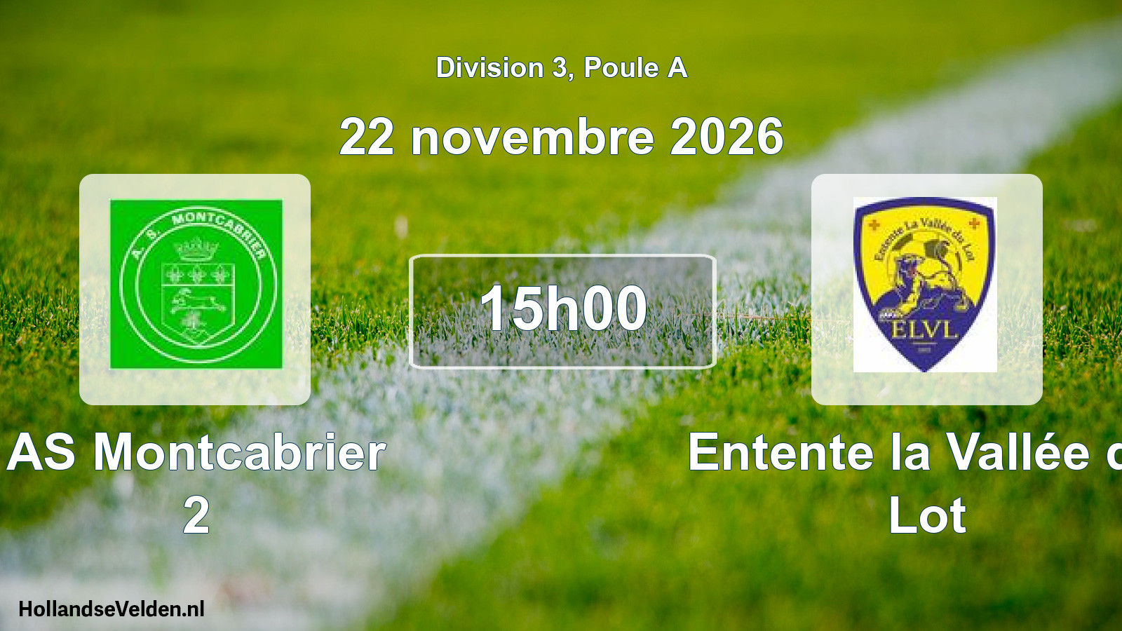 Match programmé: AS Montcabrier 2 - Entente la Vallée du Lot (22 novembre 2026)