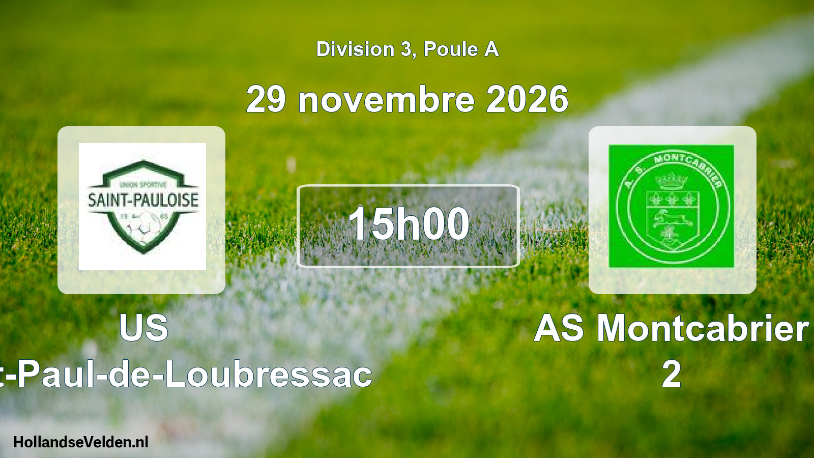 Match programmé: US Saint-Paul-de-Loubressac - AS Montcabrier 2 (29 novembre 2026)