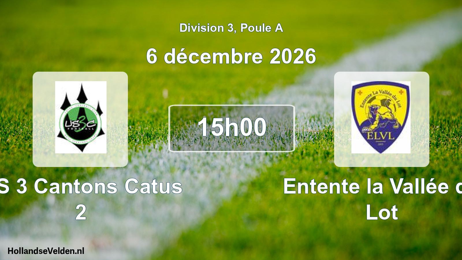 Match programmé: US 3 Cantons Catus 2 - Entente la Vallée du Lot (6 décembre 2026)