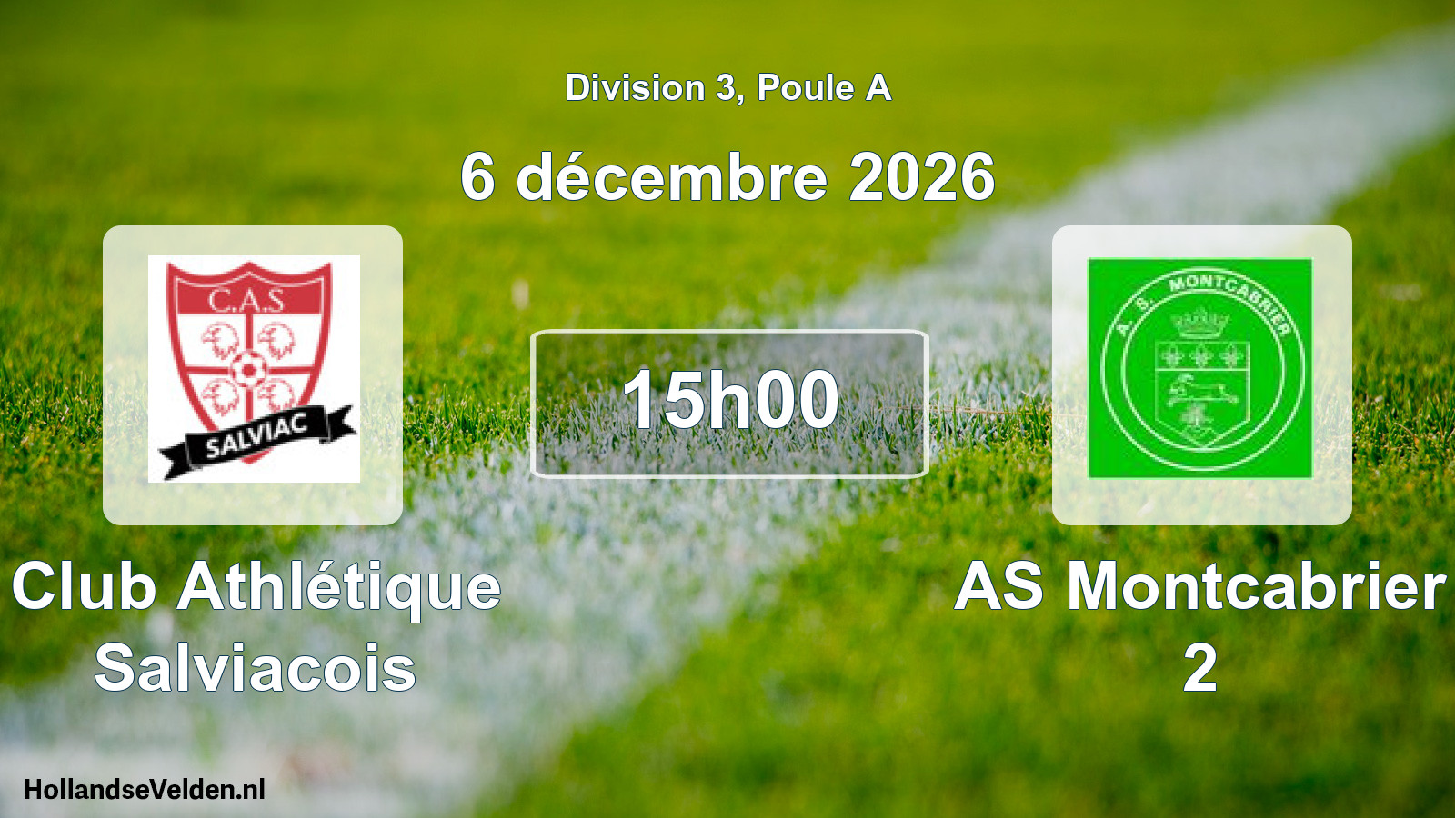 Match programmé: Club Athlétique Salviacois - AS Montcabrier 2 (6 décembre 2026)