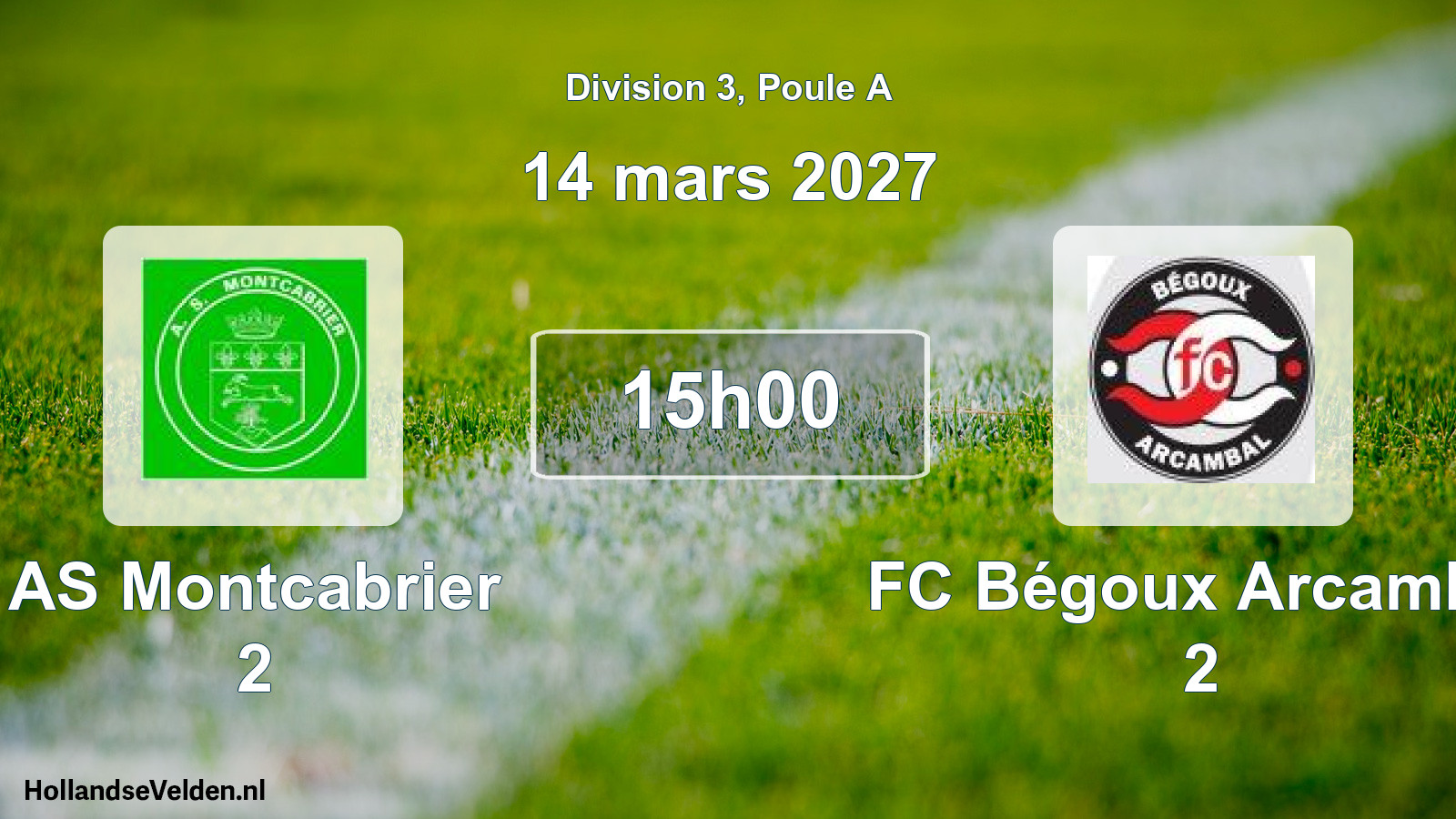 Match programmé: AS Montcabrier 2 - FC Bégoux Arcambal 2 (14 mars 2027)